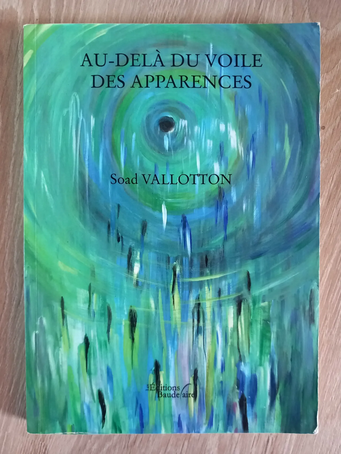 Au-delà du voile des apparences (Soad Vallotton)