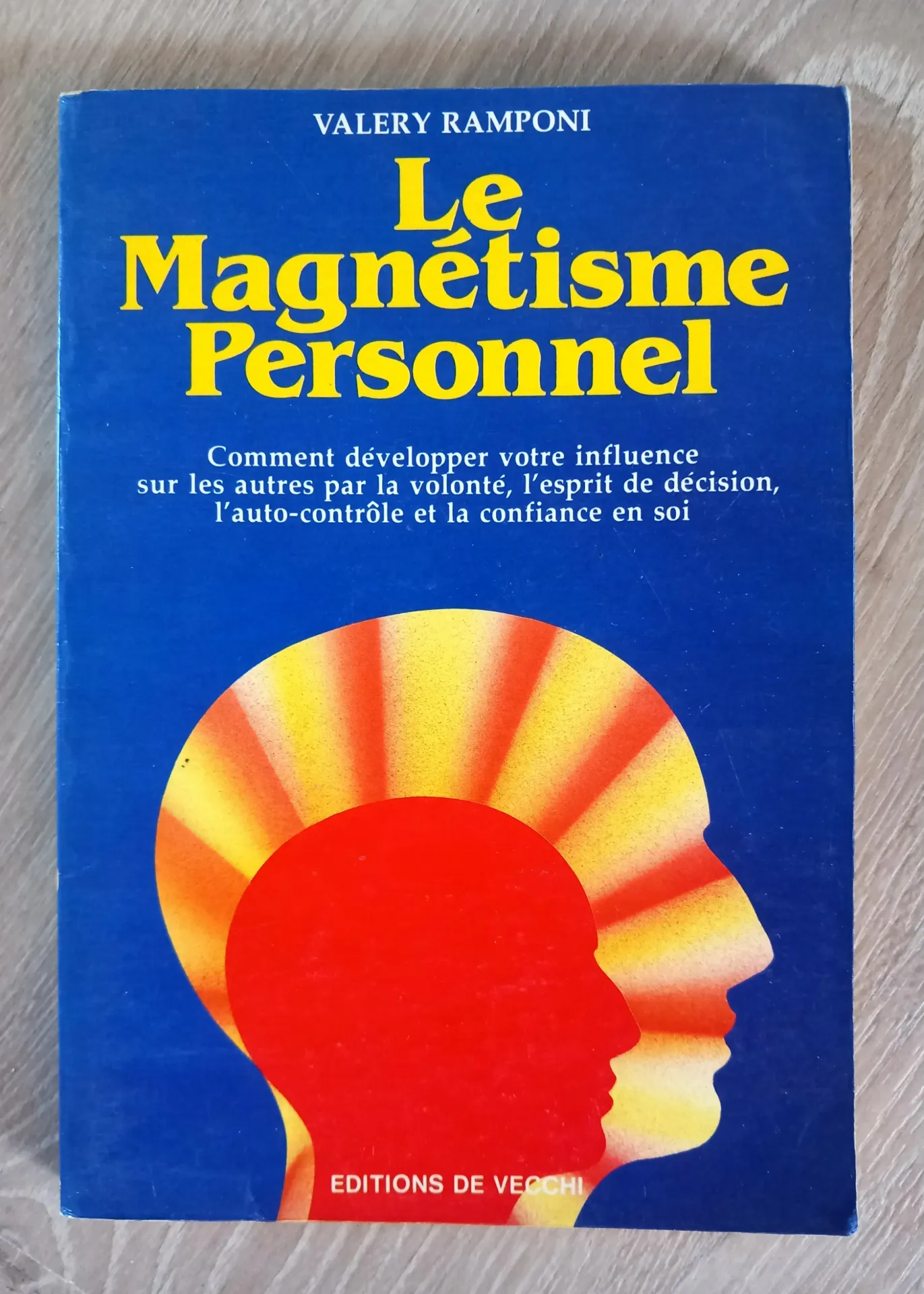Le magnétisme personnel (Valéry Ramponi)