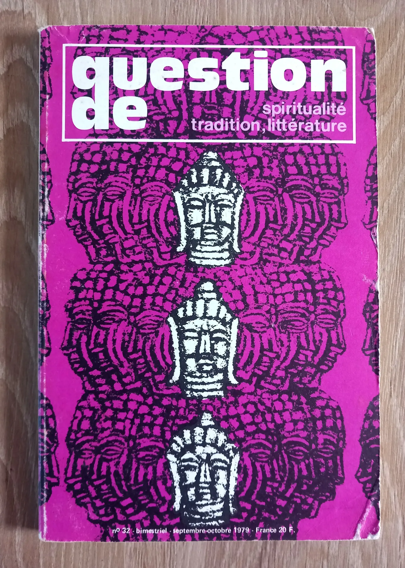 Question de spiritualité, tradition, littérature n⁰32 (Jean Chevalier, Louis Pauwels)