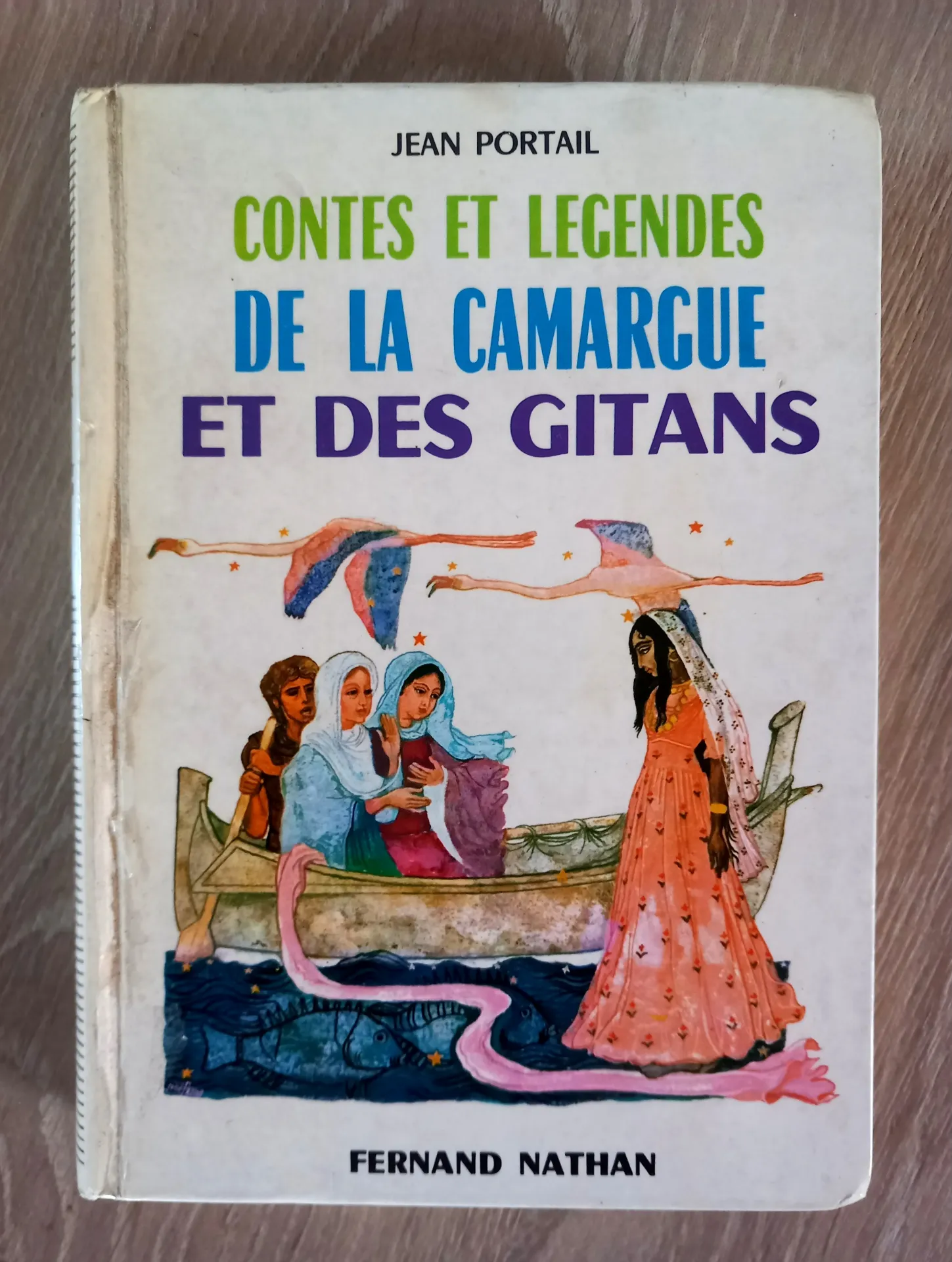 Contes et légendes de la Camargue et des Gitans (Jean Portail)