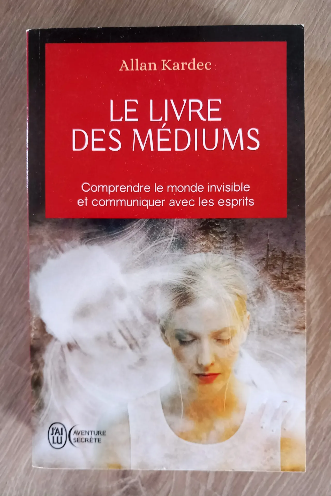 Le livre des médiums (Allan Kardec)