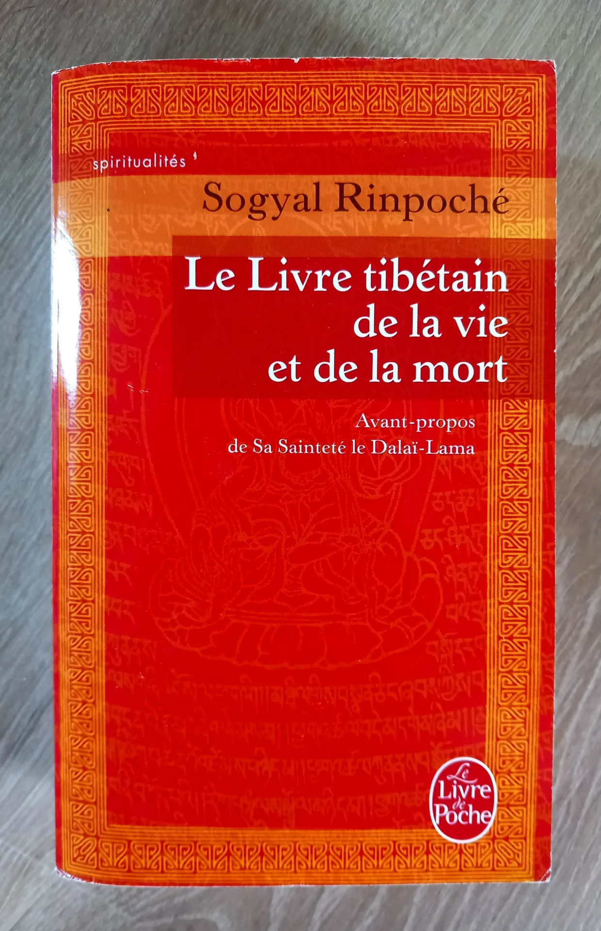Le livre tibétain de la vie et de la mort (Sogyal Rinpoché)