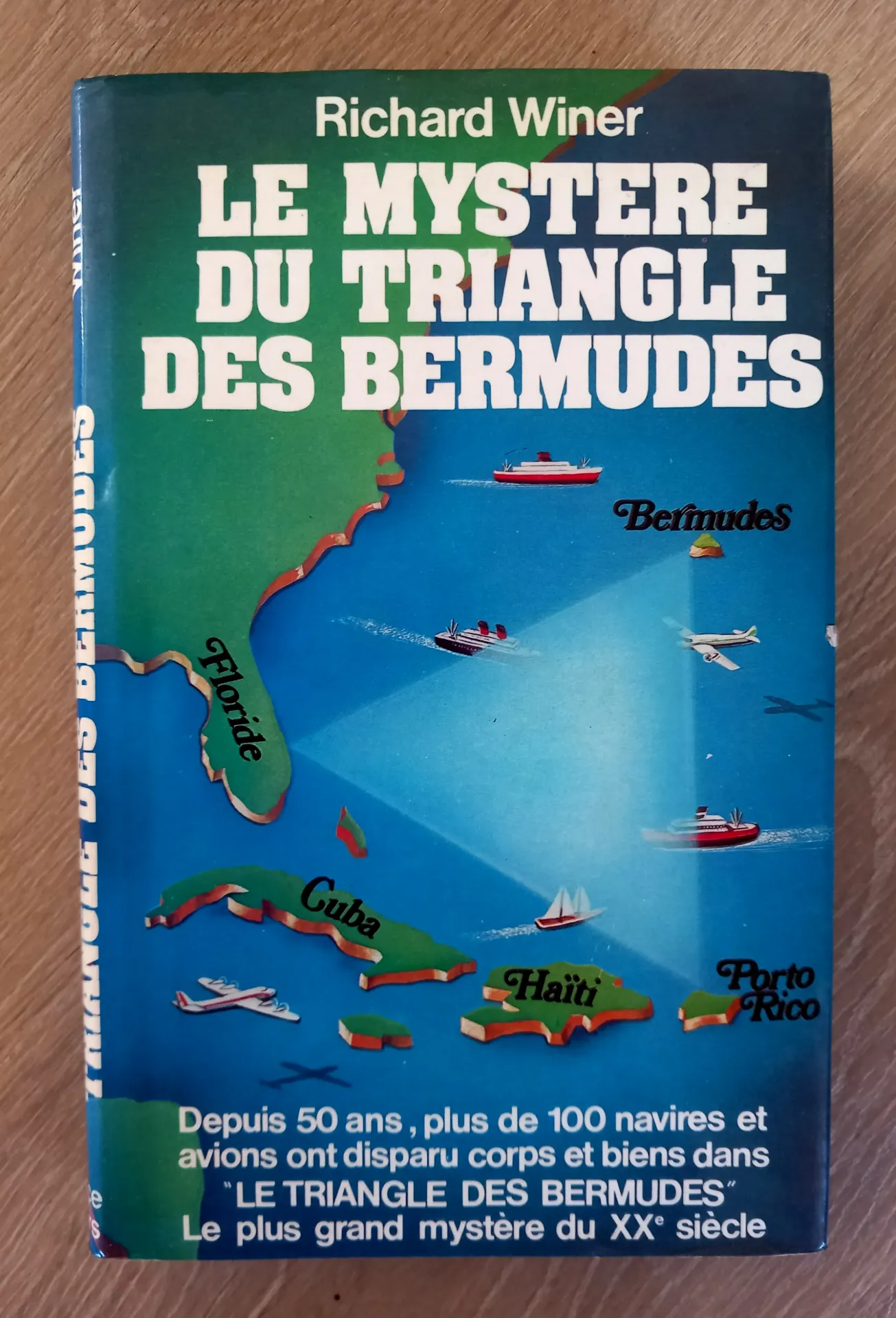 Le mystère du triangle des Bermudes (Richard Winer)