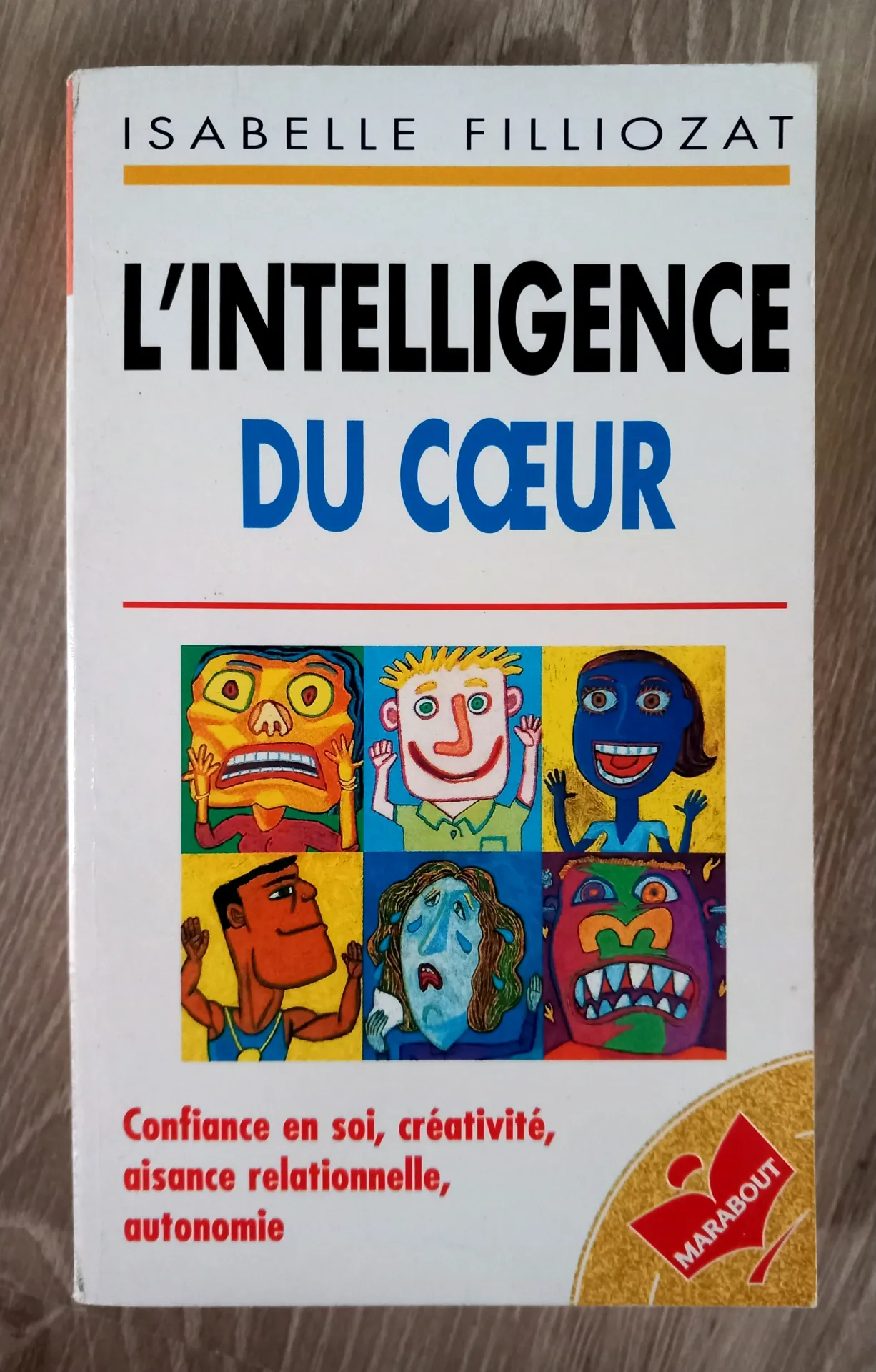 L'intelligence du cœur (Isabelle Filliozat)