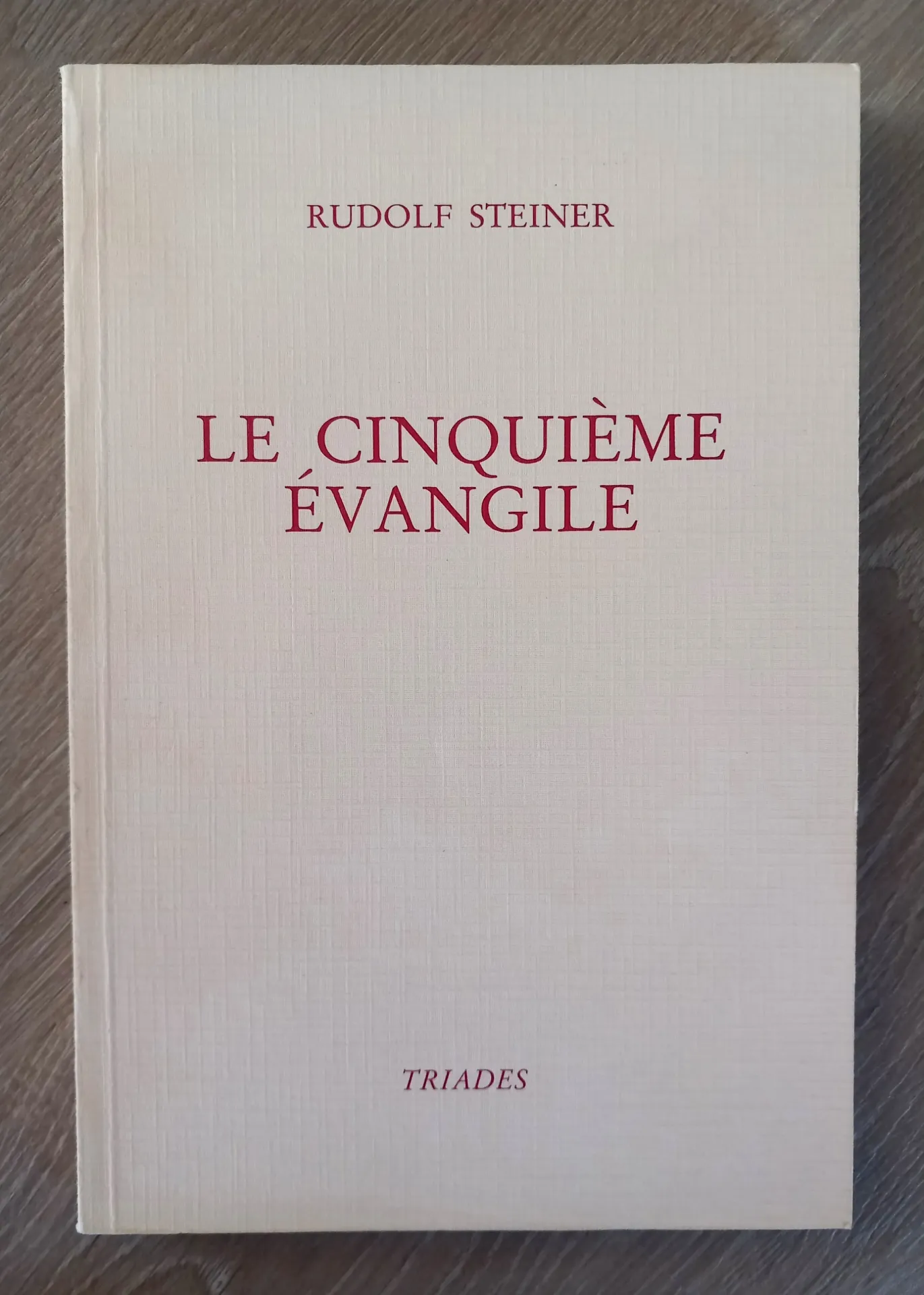 Le cinquième évangile (Rudolf Steiner)
