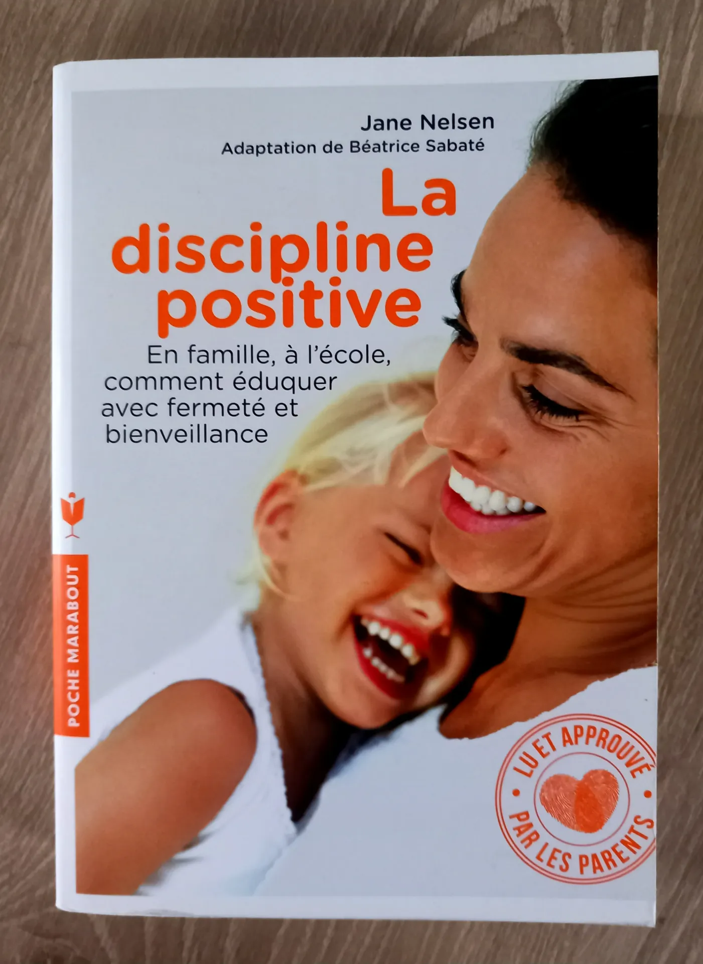 La discipline positive (Jane Nelsen)