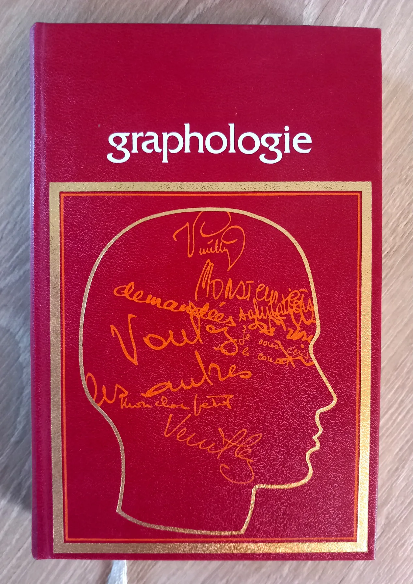 Traité de Graphologie, le caractère par l'écriture (Raymonde Demazière)