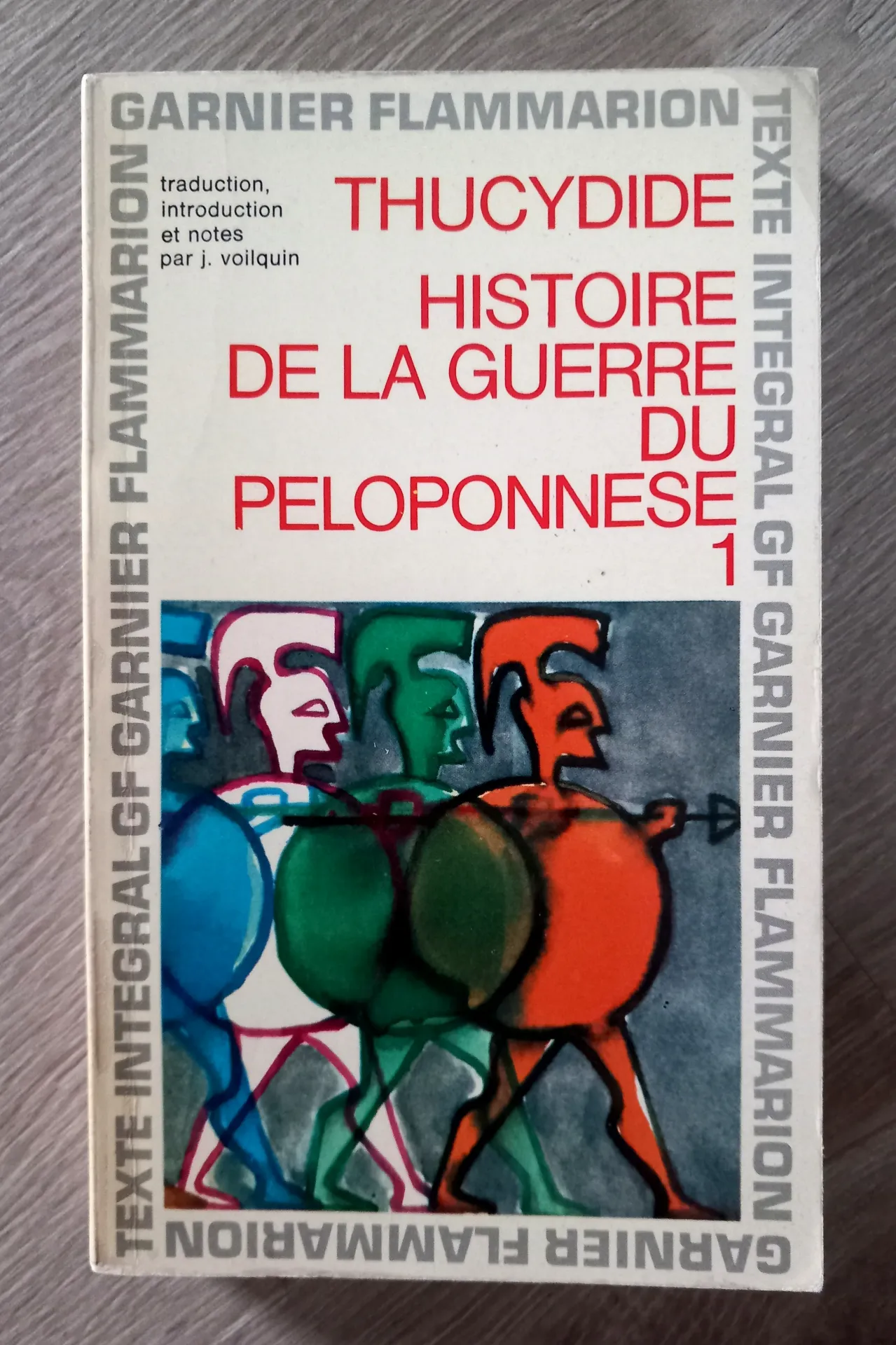 Histoire de la guerre du Peloponnese, tome 1 (Thucydide)