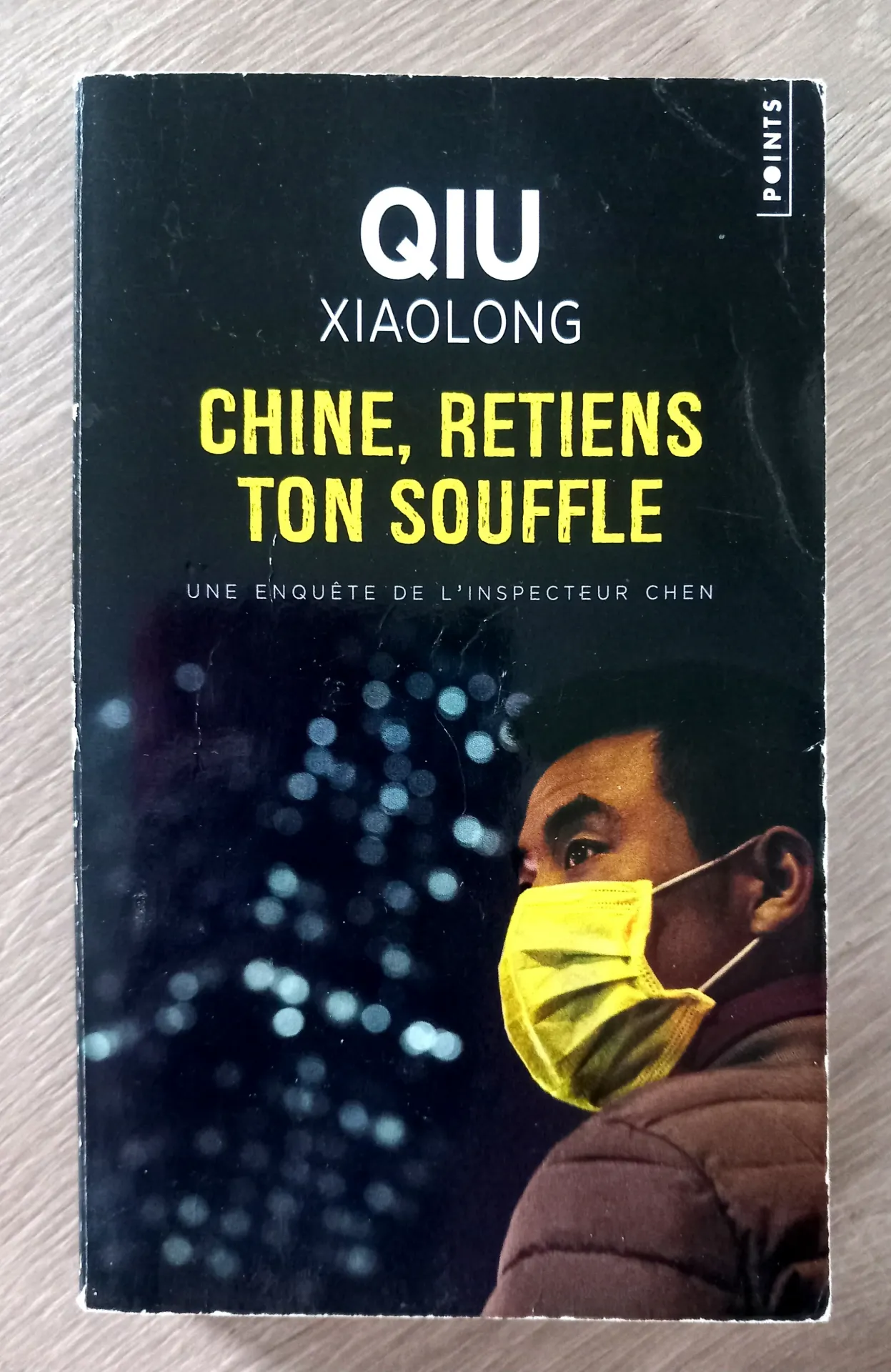 Chine, retiens ton souffle (Qiu Xialong)