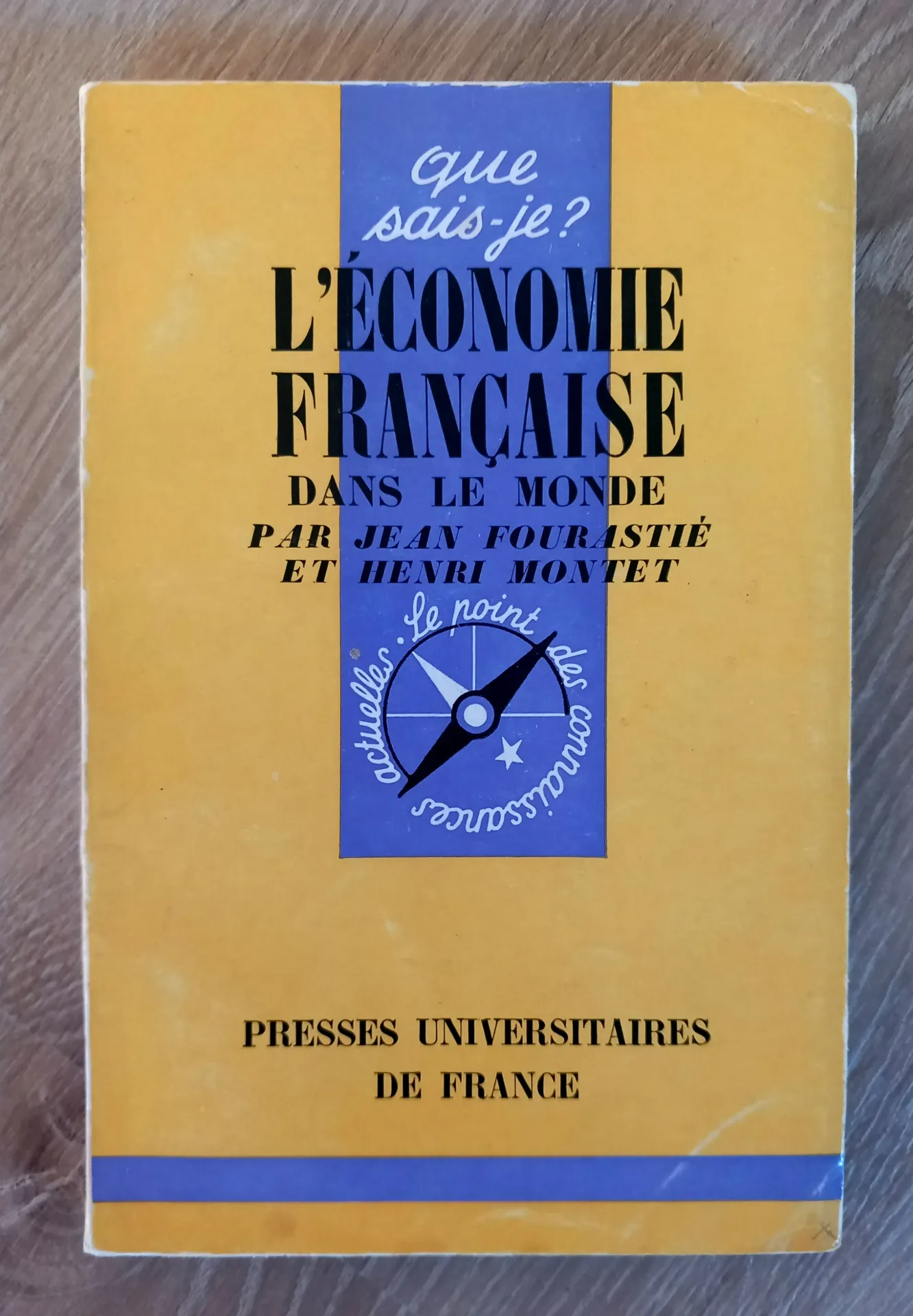 L'économie française dans le monde (Jean Fourastié et Henri Montet)