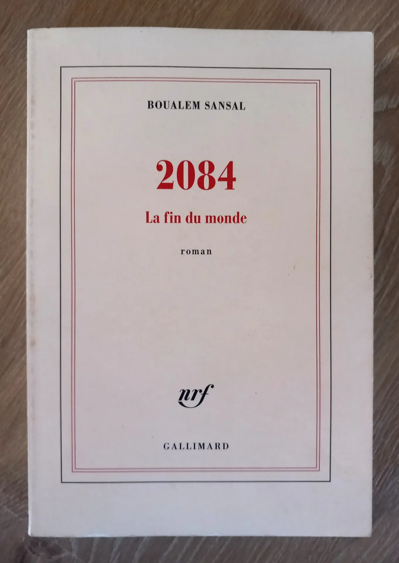 2084, la fin du monde (Boualem Sansal)