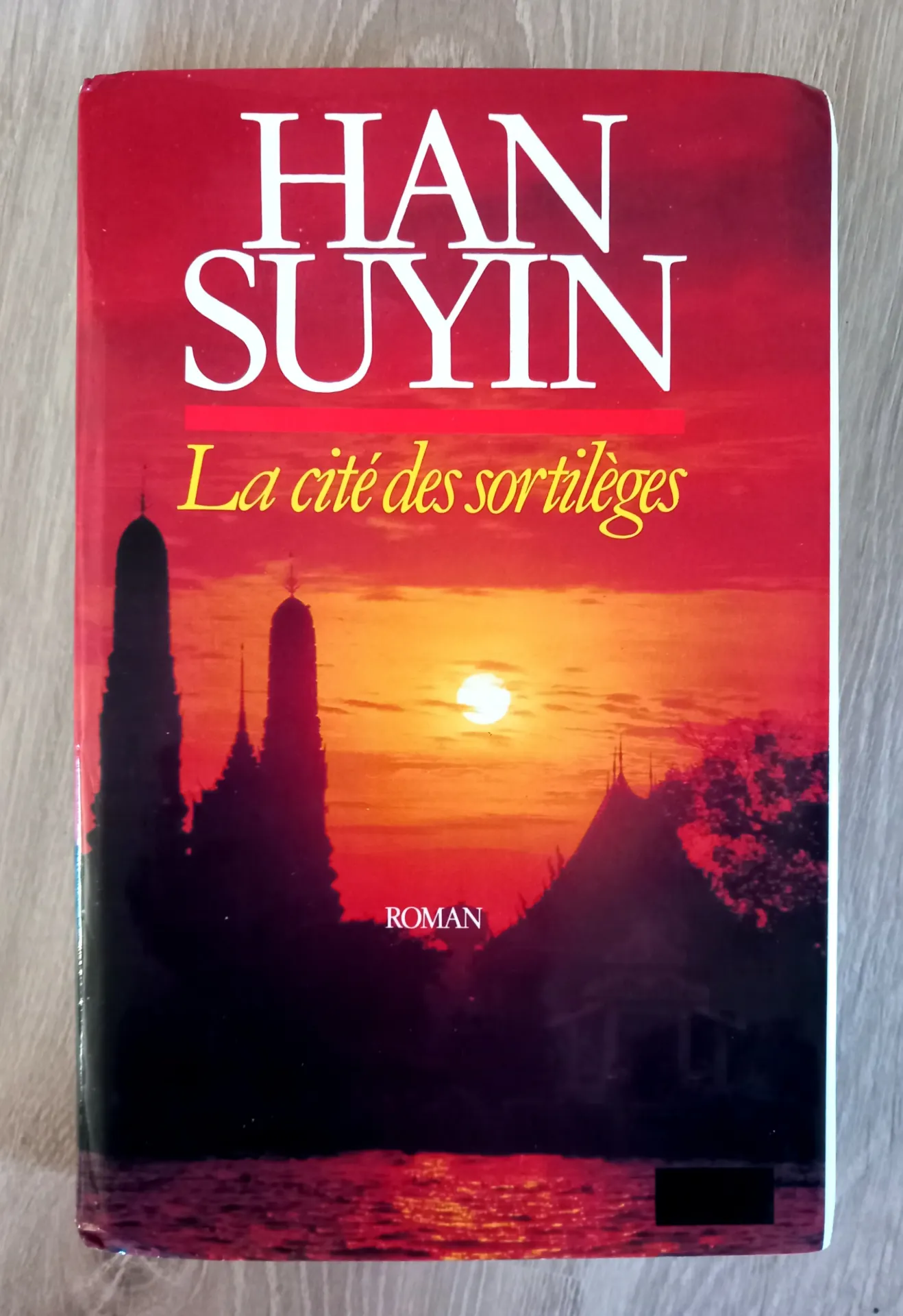La cité des sortilèges (Han Suyin)