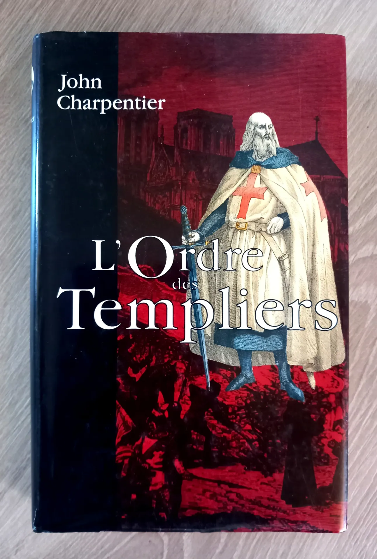 L'Ordre des Templiers (John Charpentier)