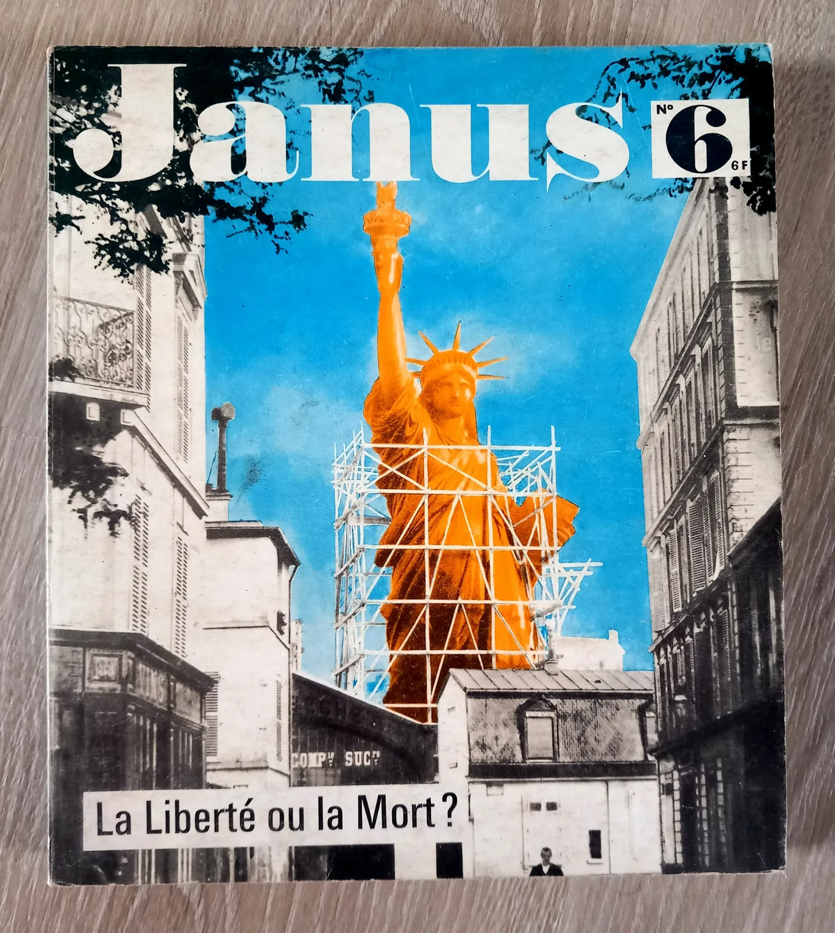 Revue Janus, 6 : La liberté ou la mort (Guy-Victor Labat et Henri Noguère)