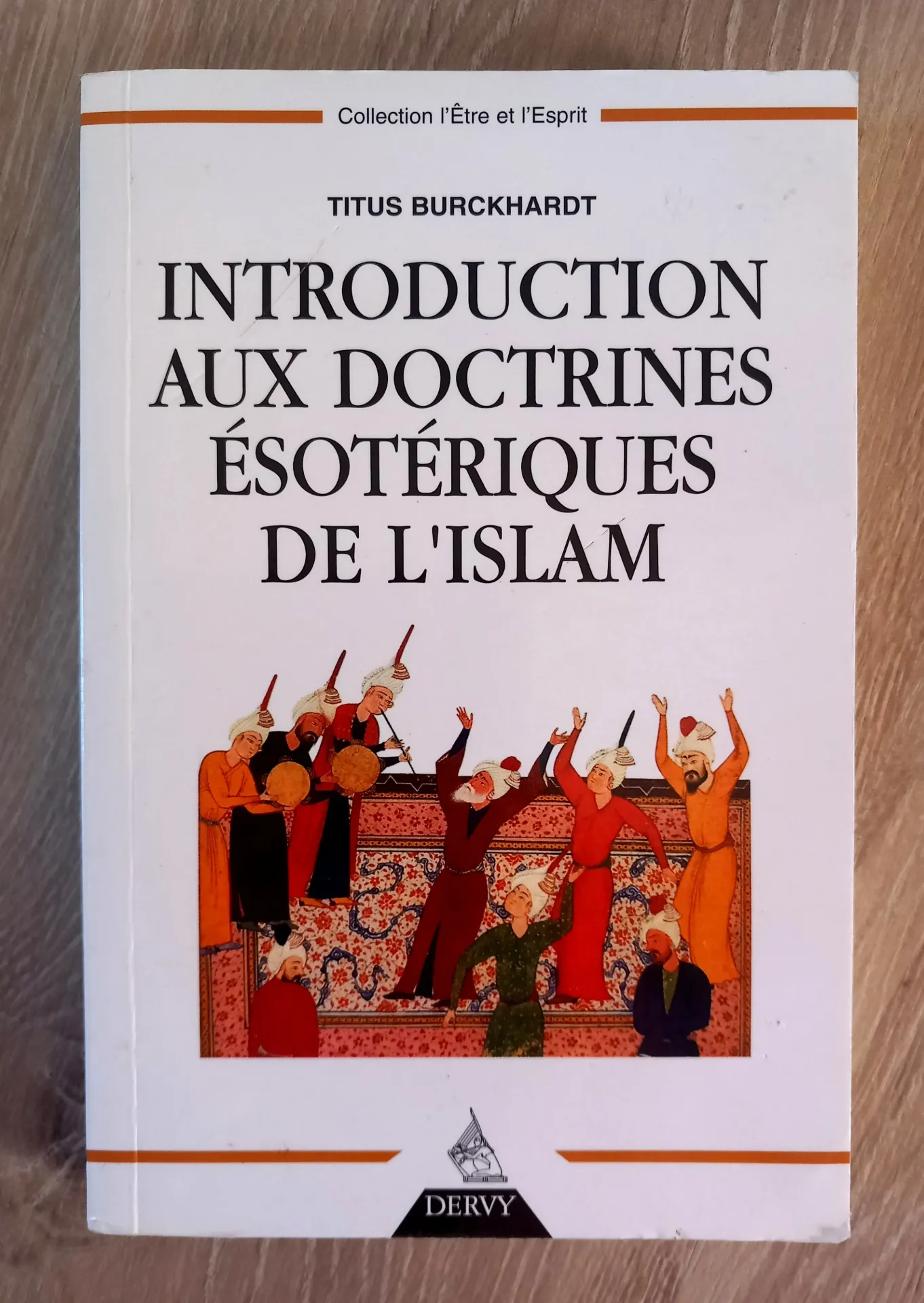 Introduction aux doctrines ésotériques de l'Islam (Titus Burckhardt)