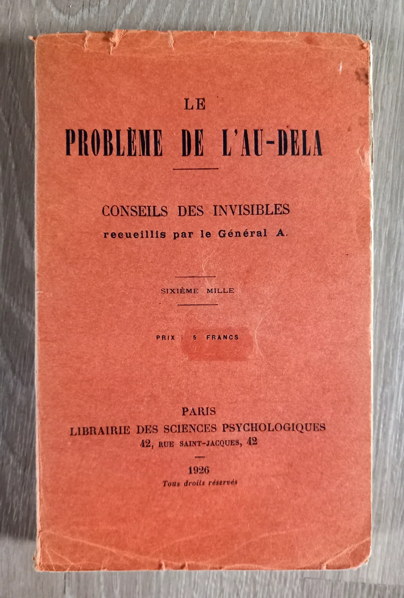 Le problème de l'au-delà - Conseils des invisibles (Général A.)