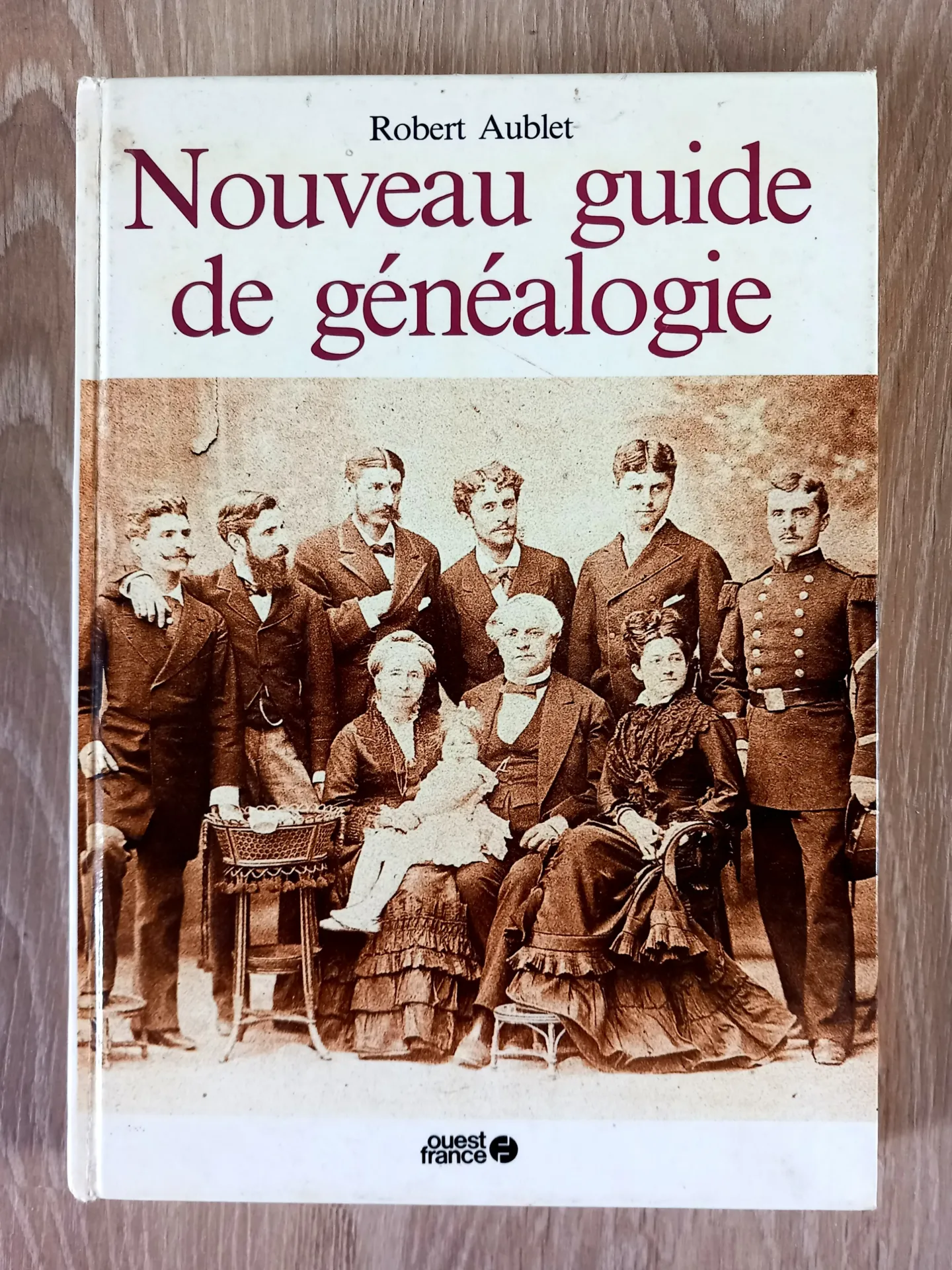 Nouveau guide de généalogie (Robert Aublet)
