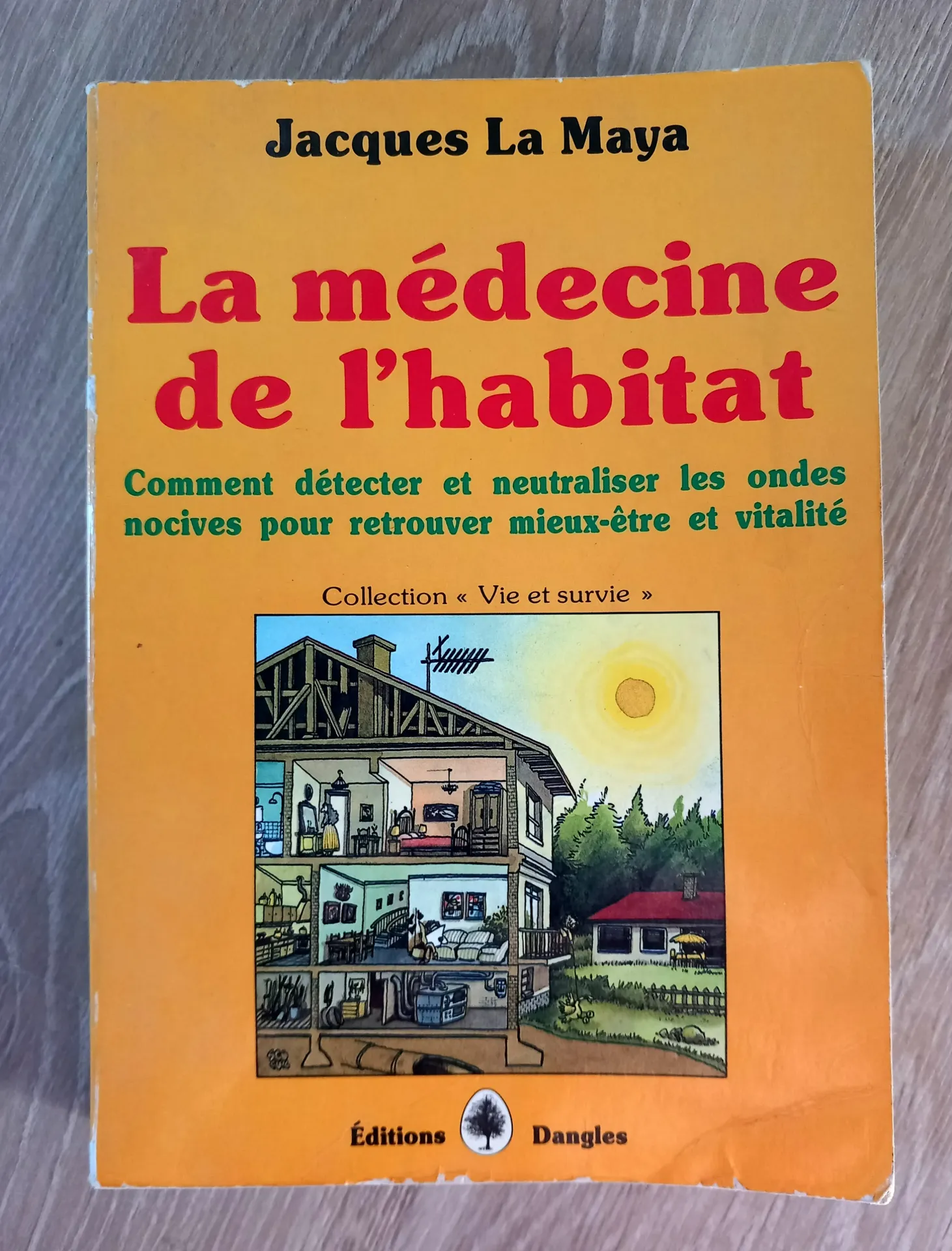 La médecine de l'habitat (Jacques La Maya)
