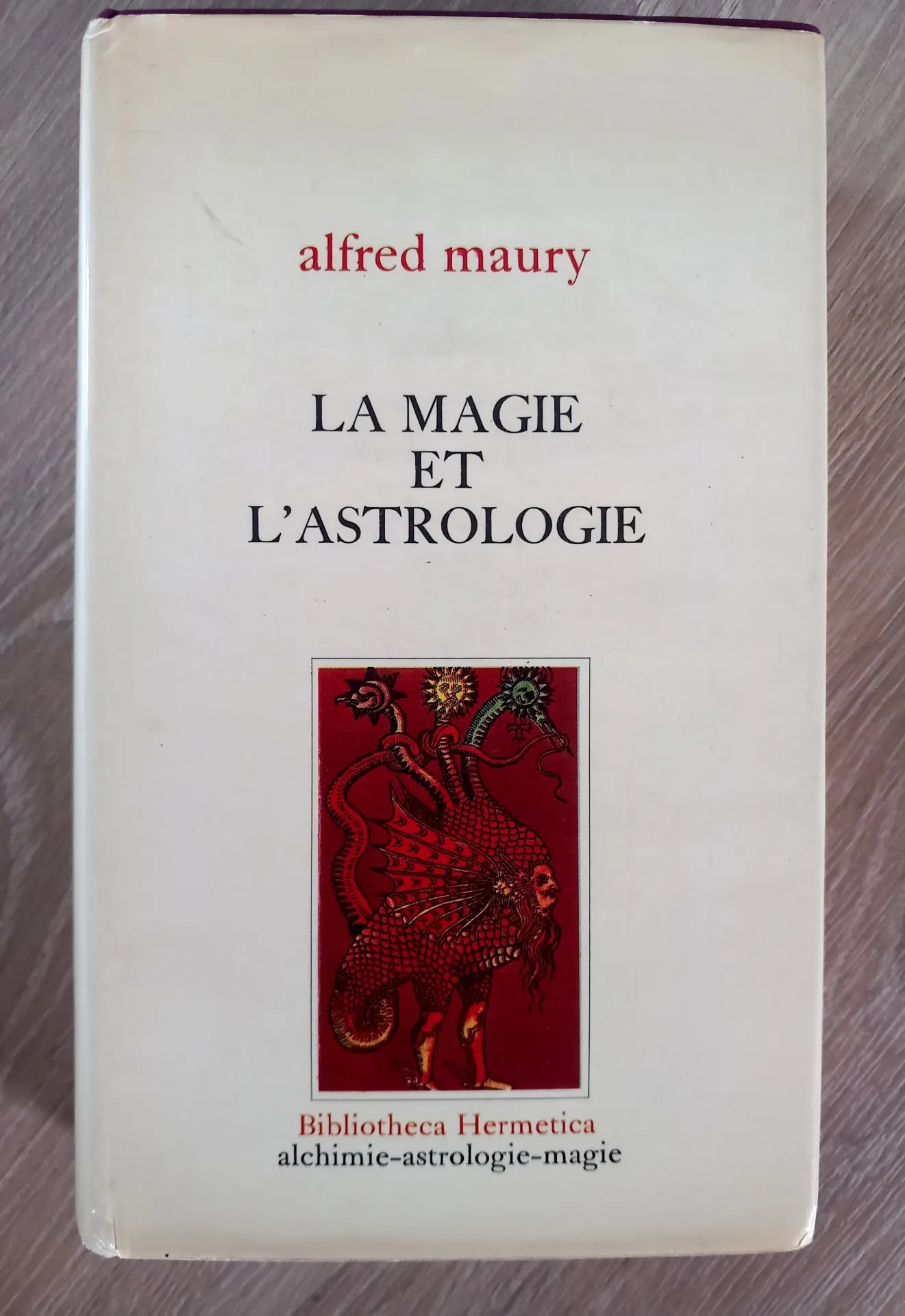 La magie et l'astrologie (Alfred Maury)