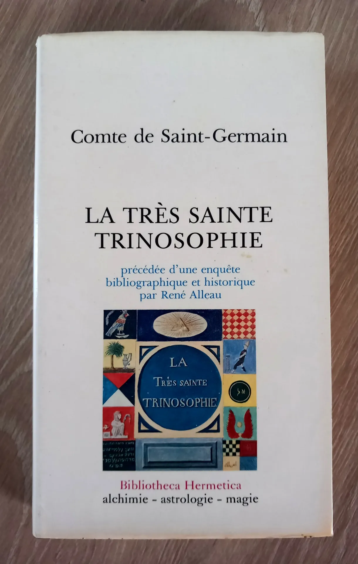 La très sainte Trinosophie (Comte de Saint-Germain)