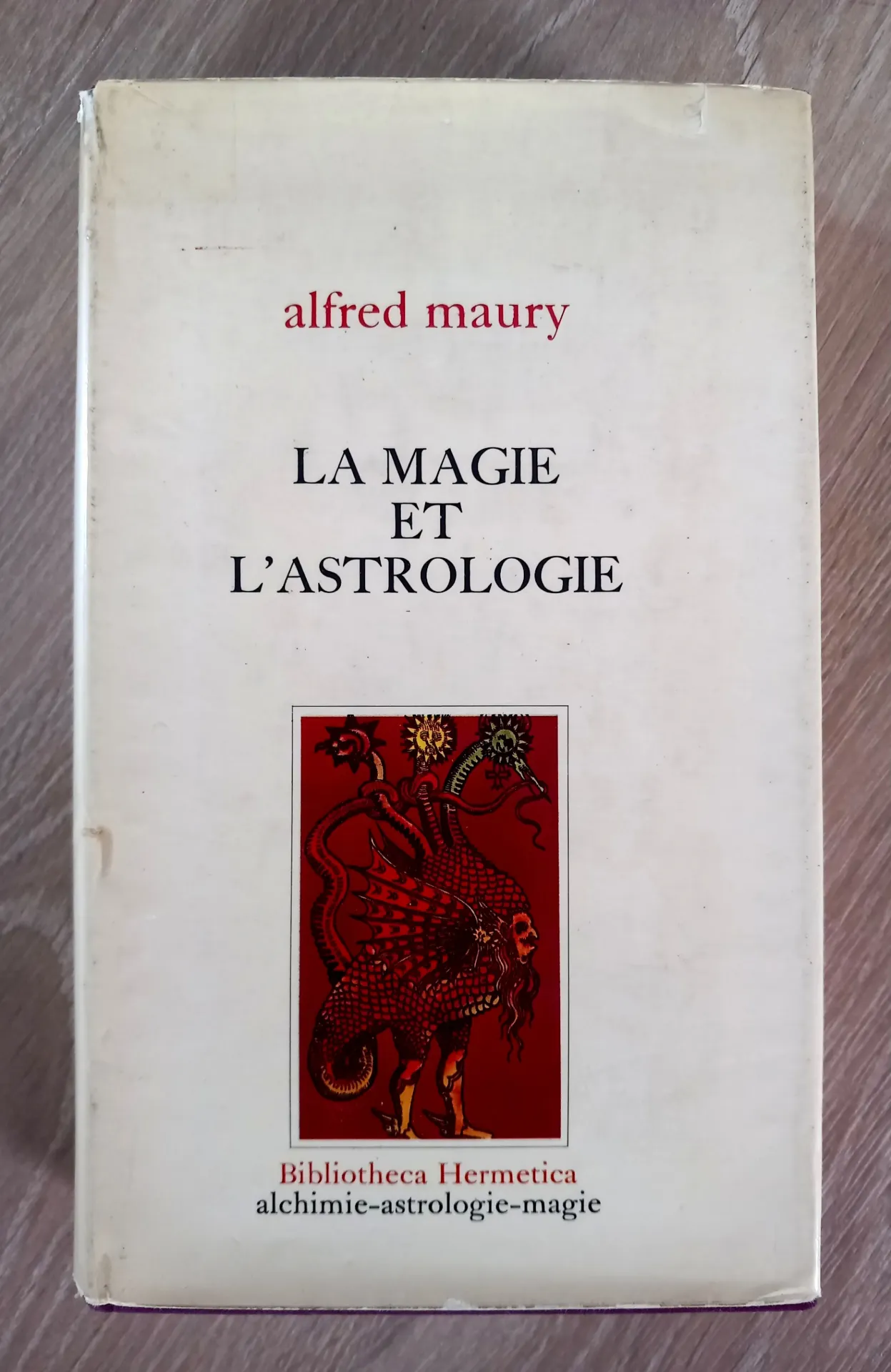 La magie et l'astrologie (Alfred Maury)