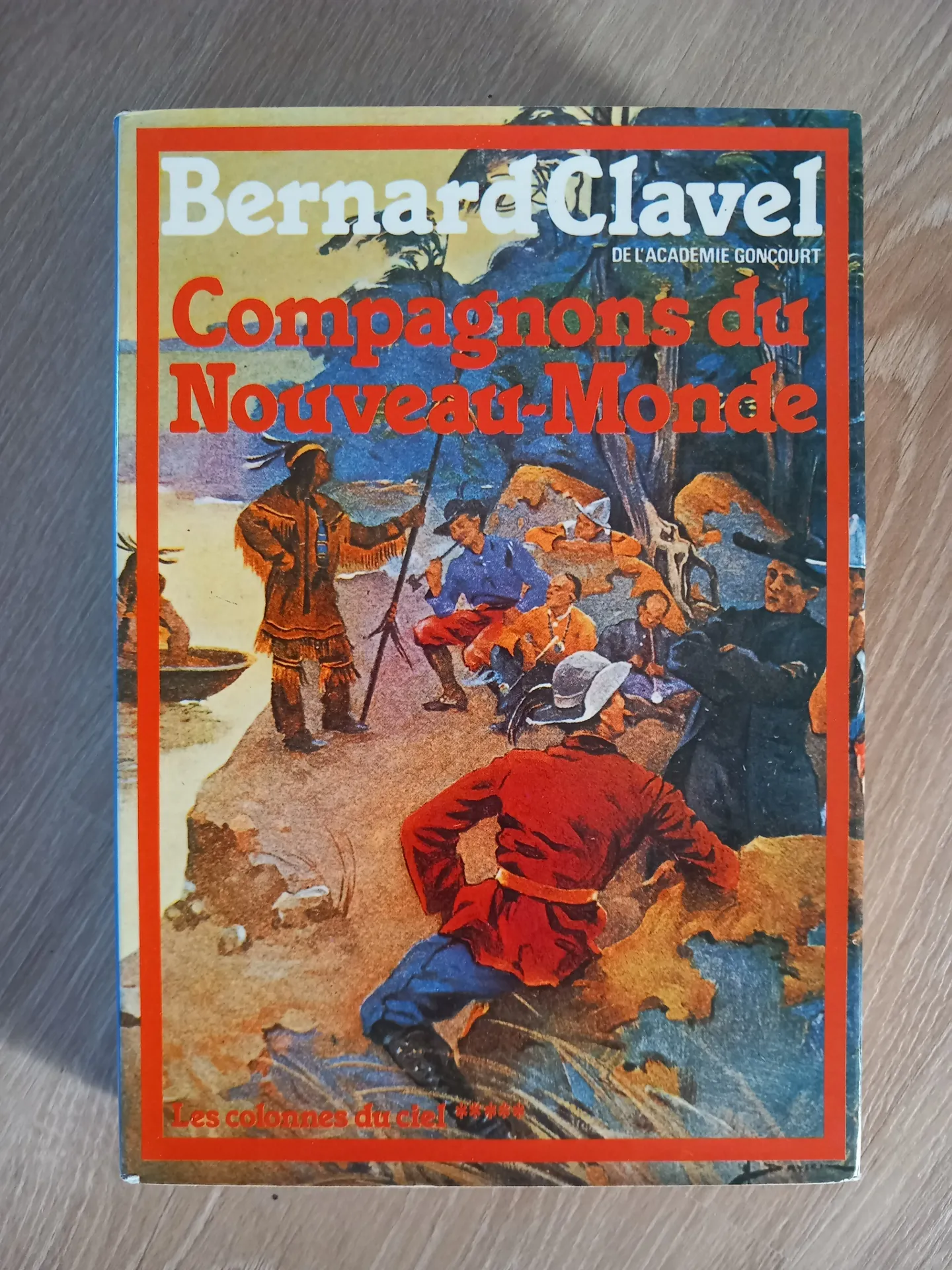 Compagnons du Nouveau Monde (Bernard Clavel)
