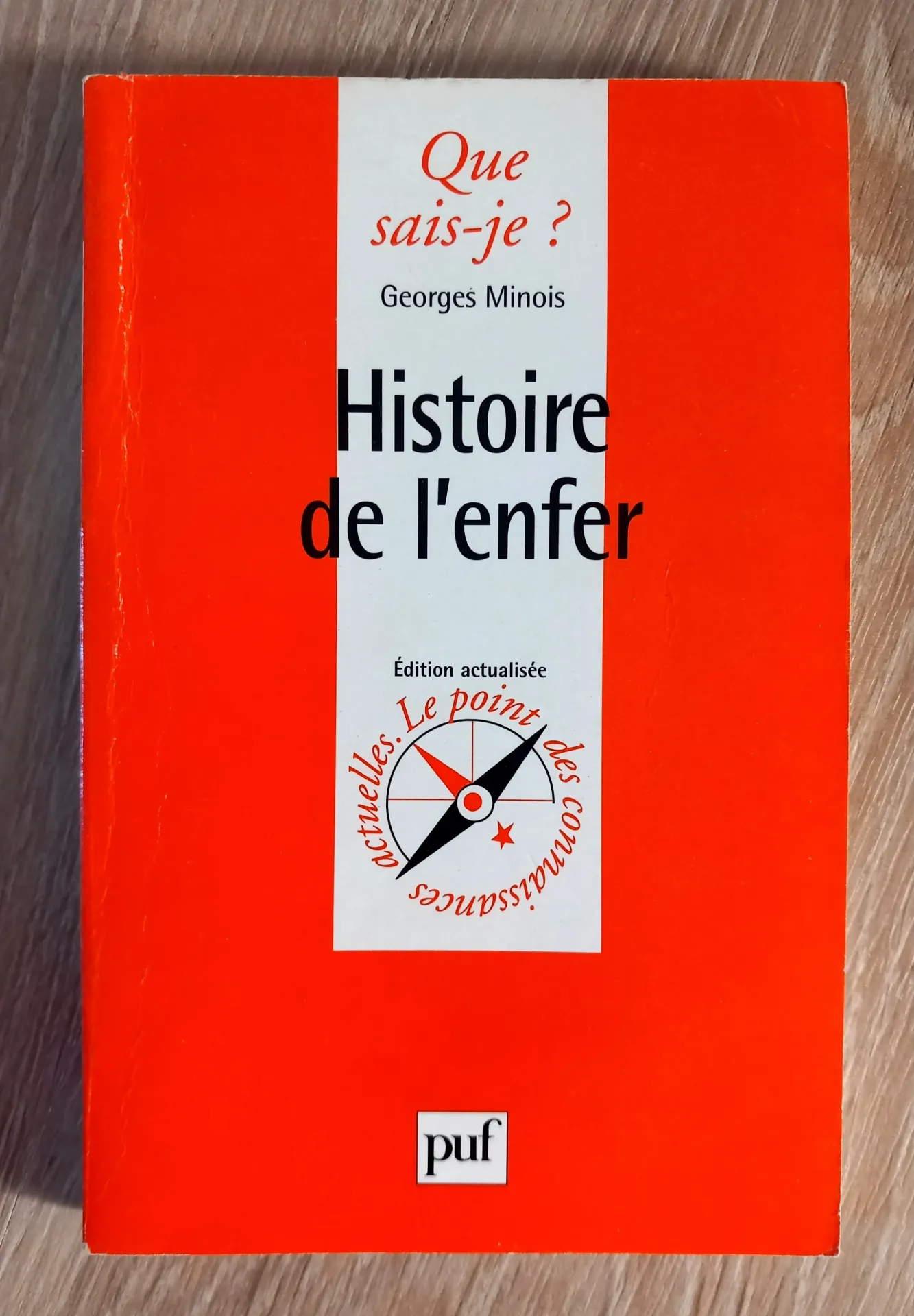 Histoire de l'enfer - Que Sais-Je ? (Georges Minois)