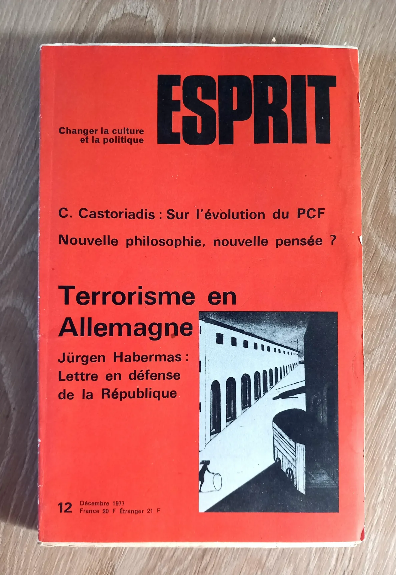 Revue Esprit N°12 : Terrorisme en Allemagne. Cornelius Castoriadis : sur l'évolution du PCF... (Décembre 1977)