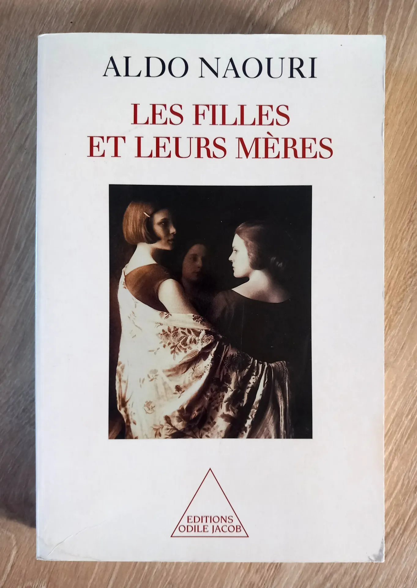 Les filles et leurs mères (Aldo Naouri)