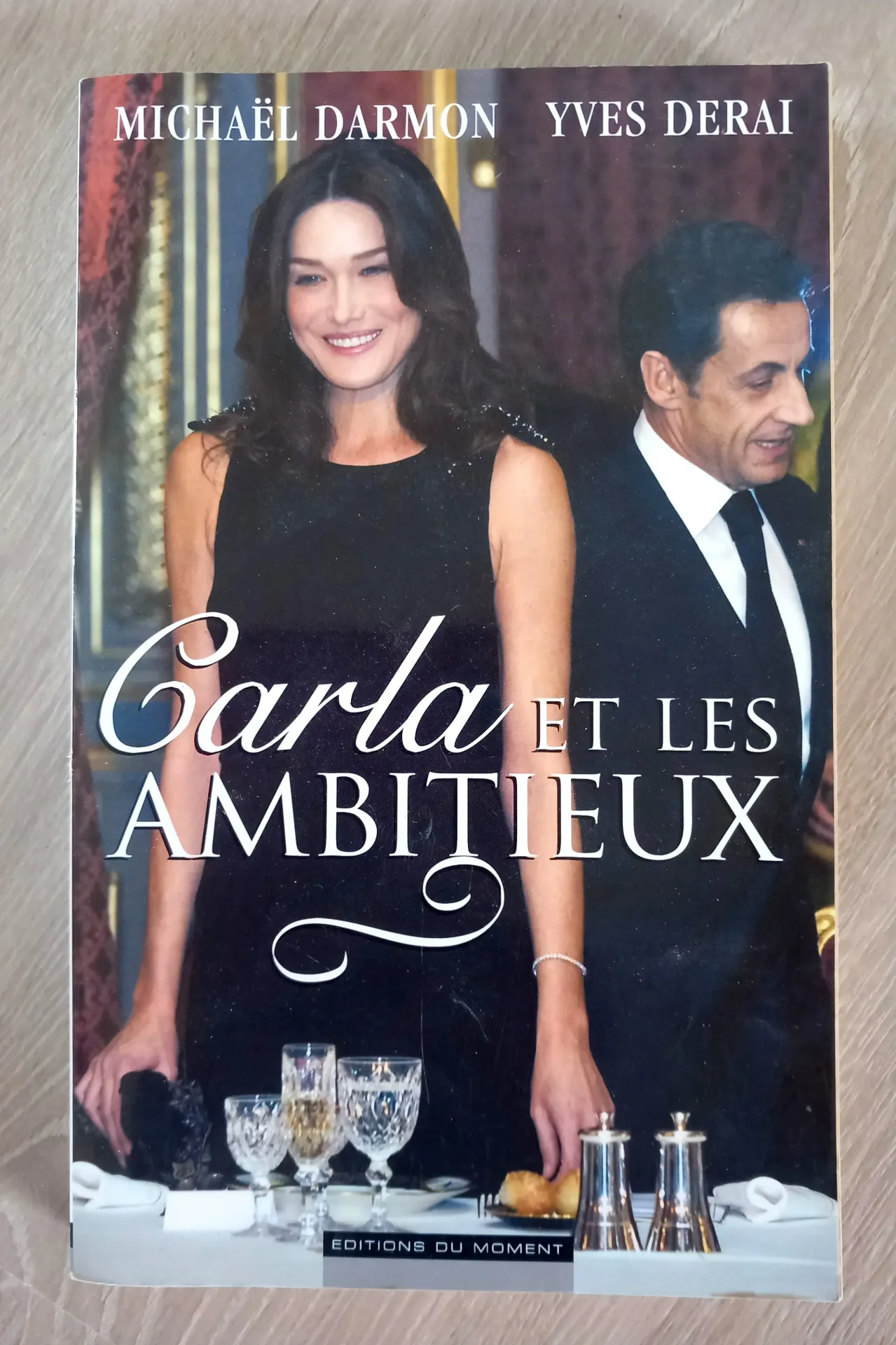 Carla et les ambitieux (Michael Darmon et Yves Derai)