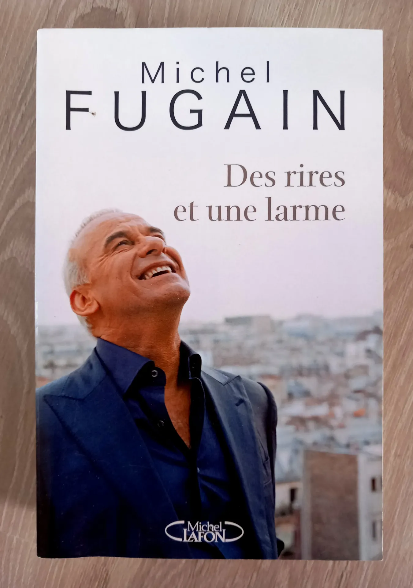 Des rires et une larme (Michel Fugain)