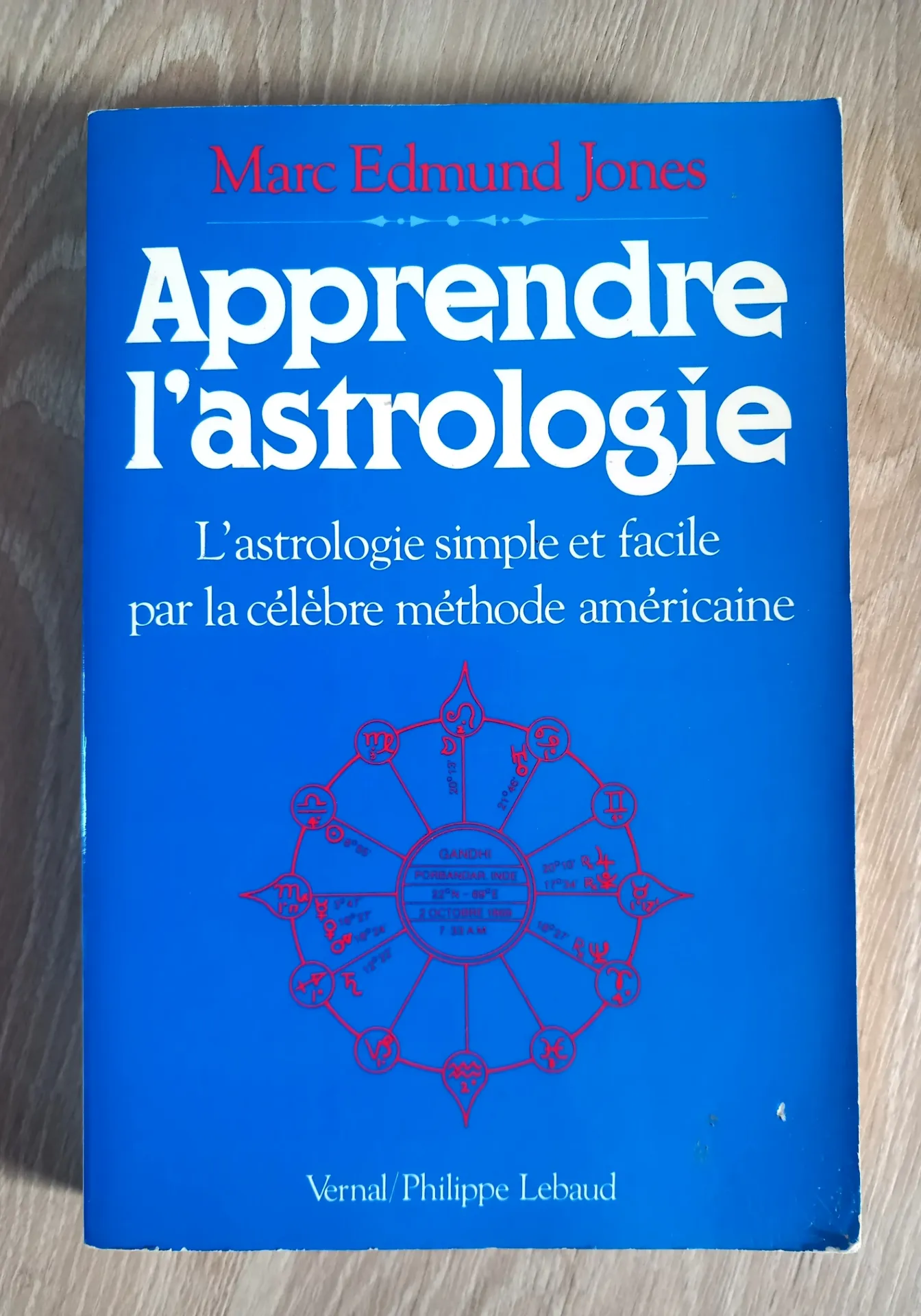 Apprendre l'Astrologie (Marc Edmund Jones)