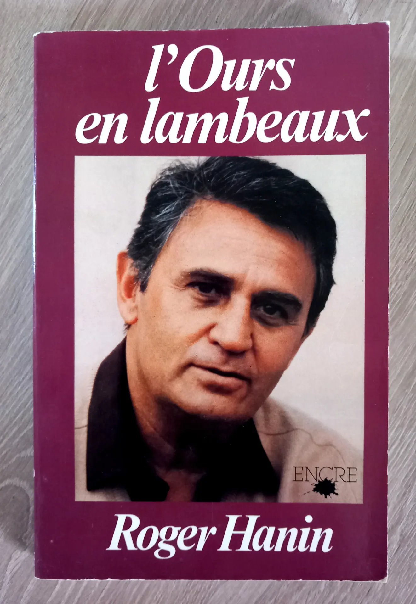 L'ours en lambeaux (Roger Hanin)