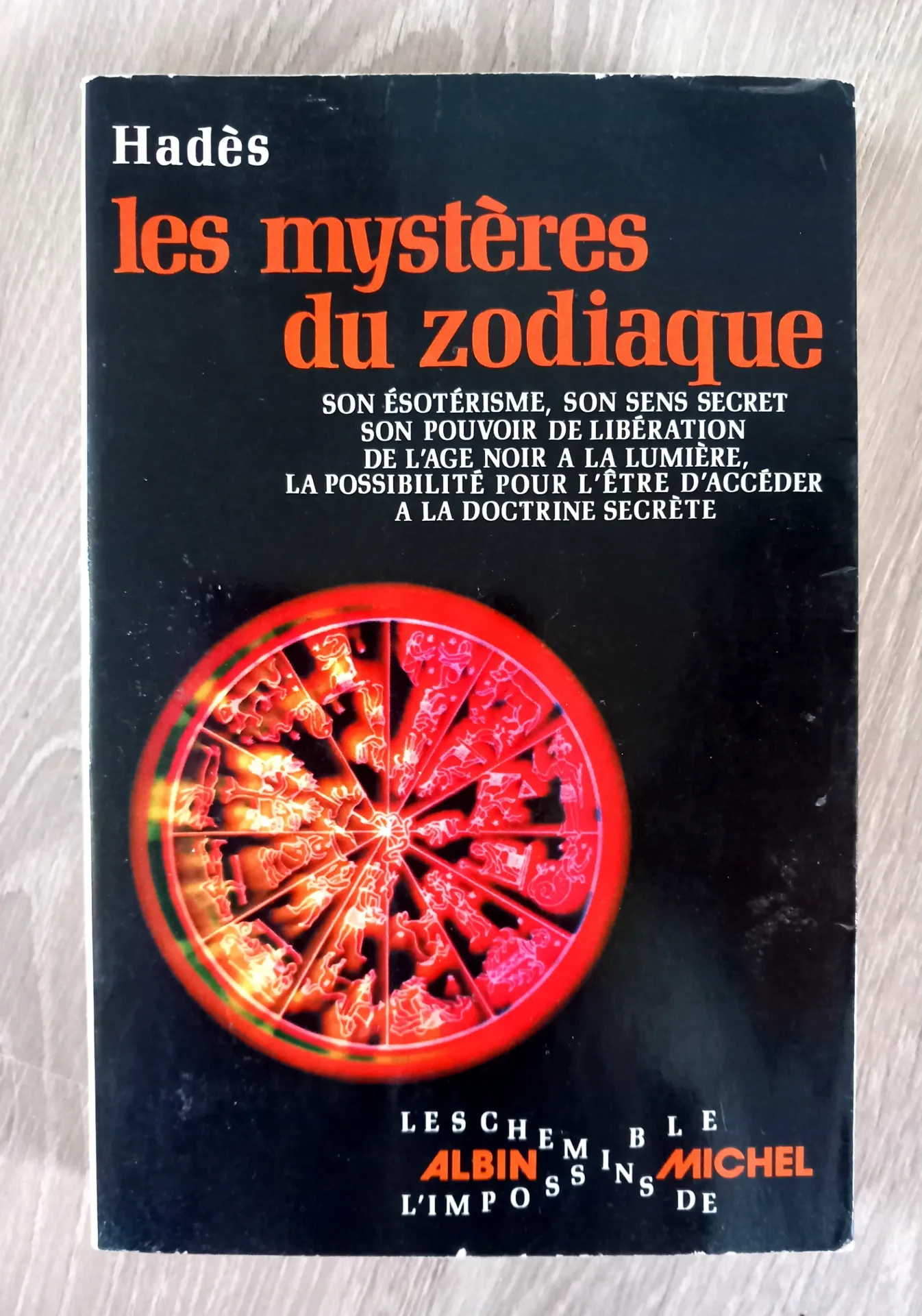 Les mystères du zodiaque (Hadès / Alain Yaouanc)