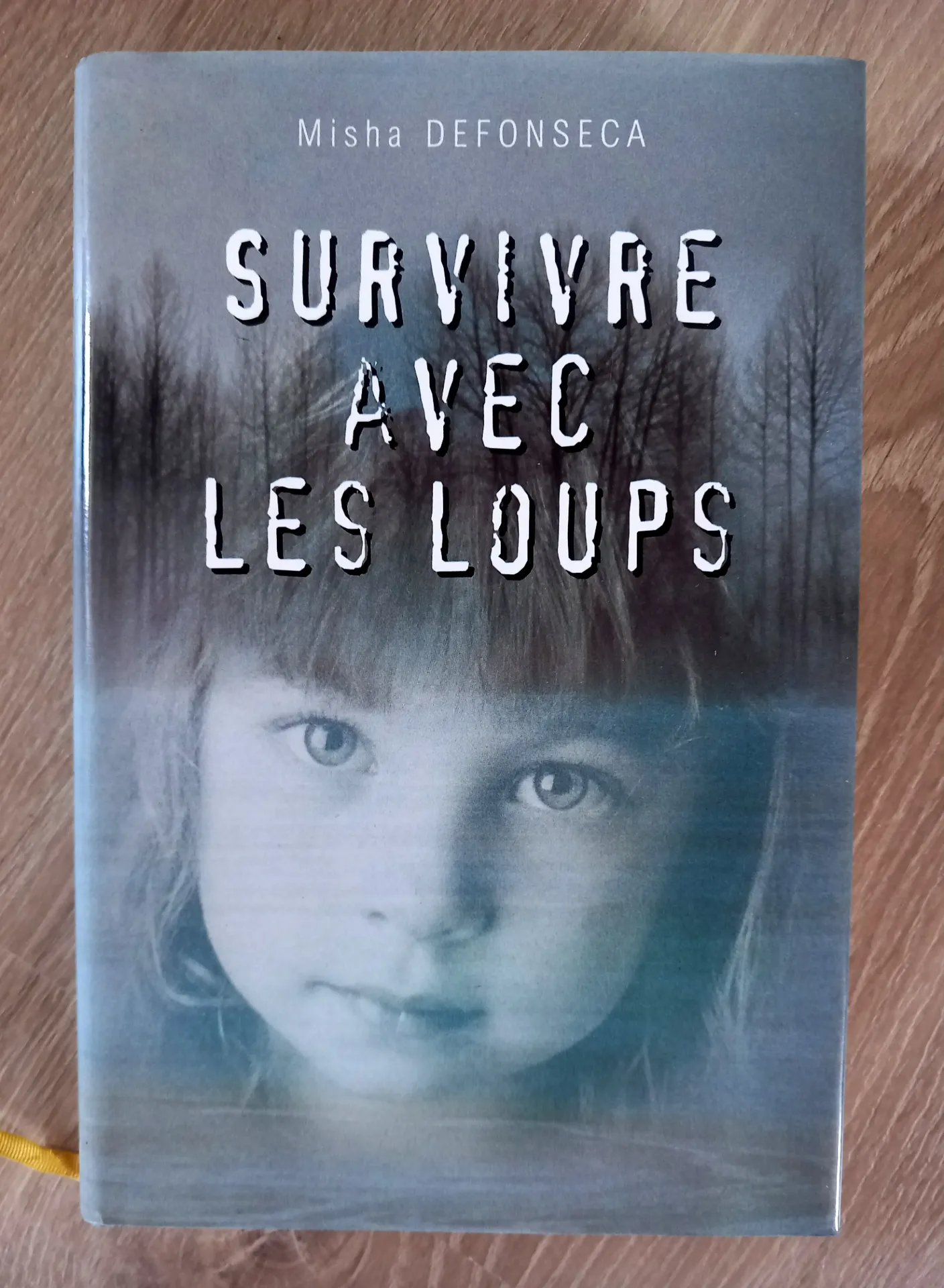 Survivre avec les loups (Misha Defonseca)