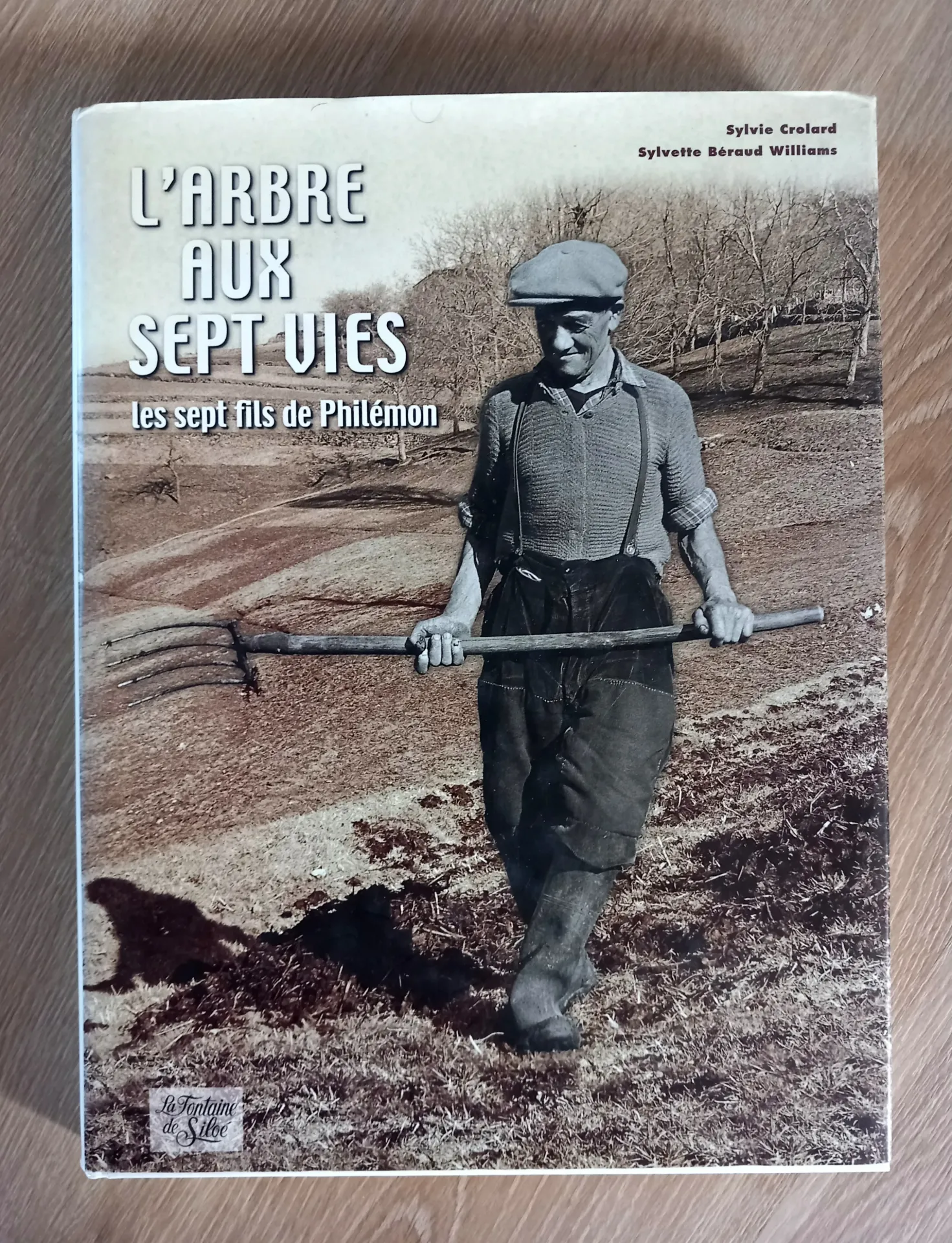 L'arbre aux sept vies - Les septs fils de Philémon (Sylvie Crolard, Sylvette Béraud Williams)