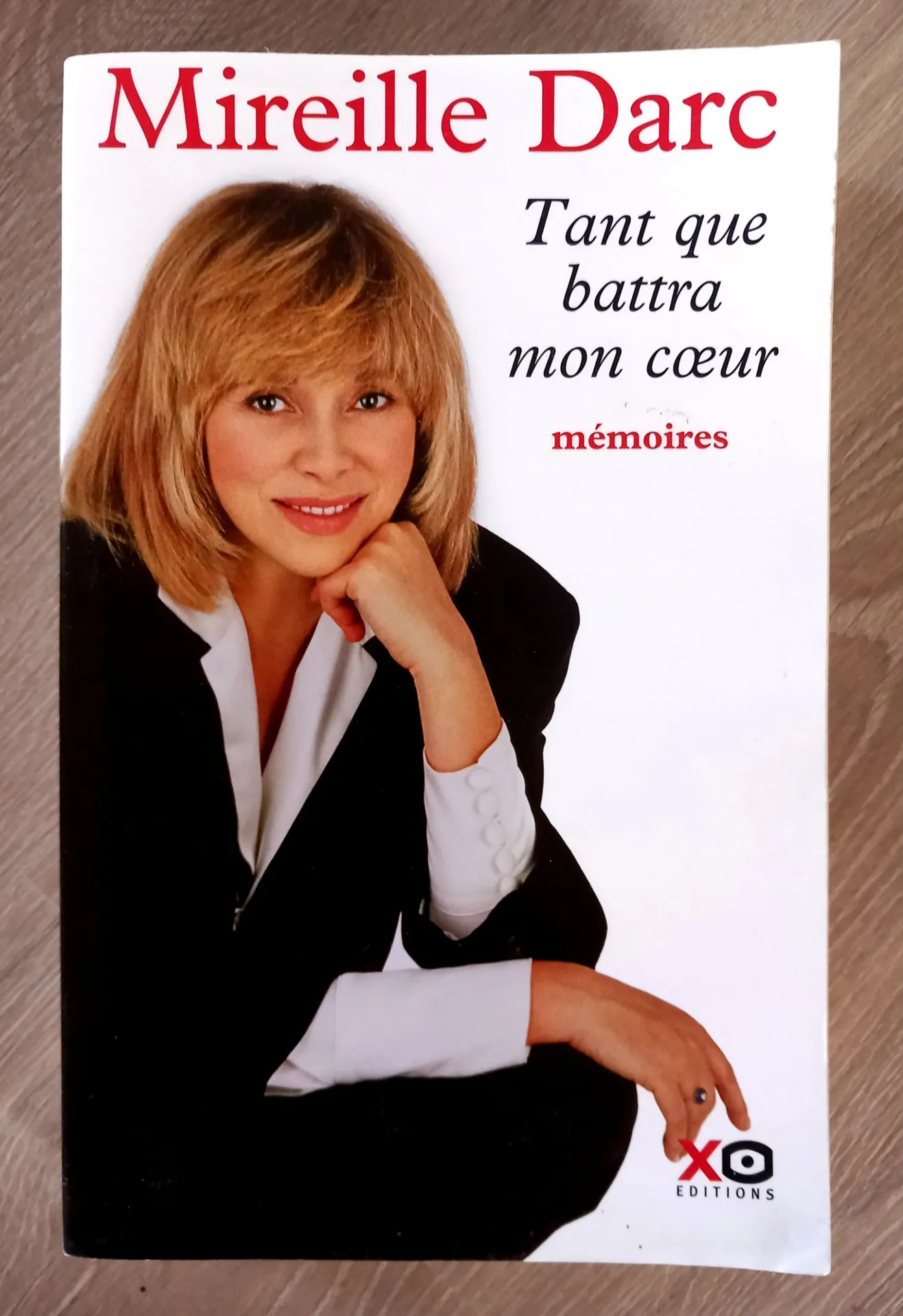 Tant que battra mon cœur - Mémoires (Mireille Darc)