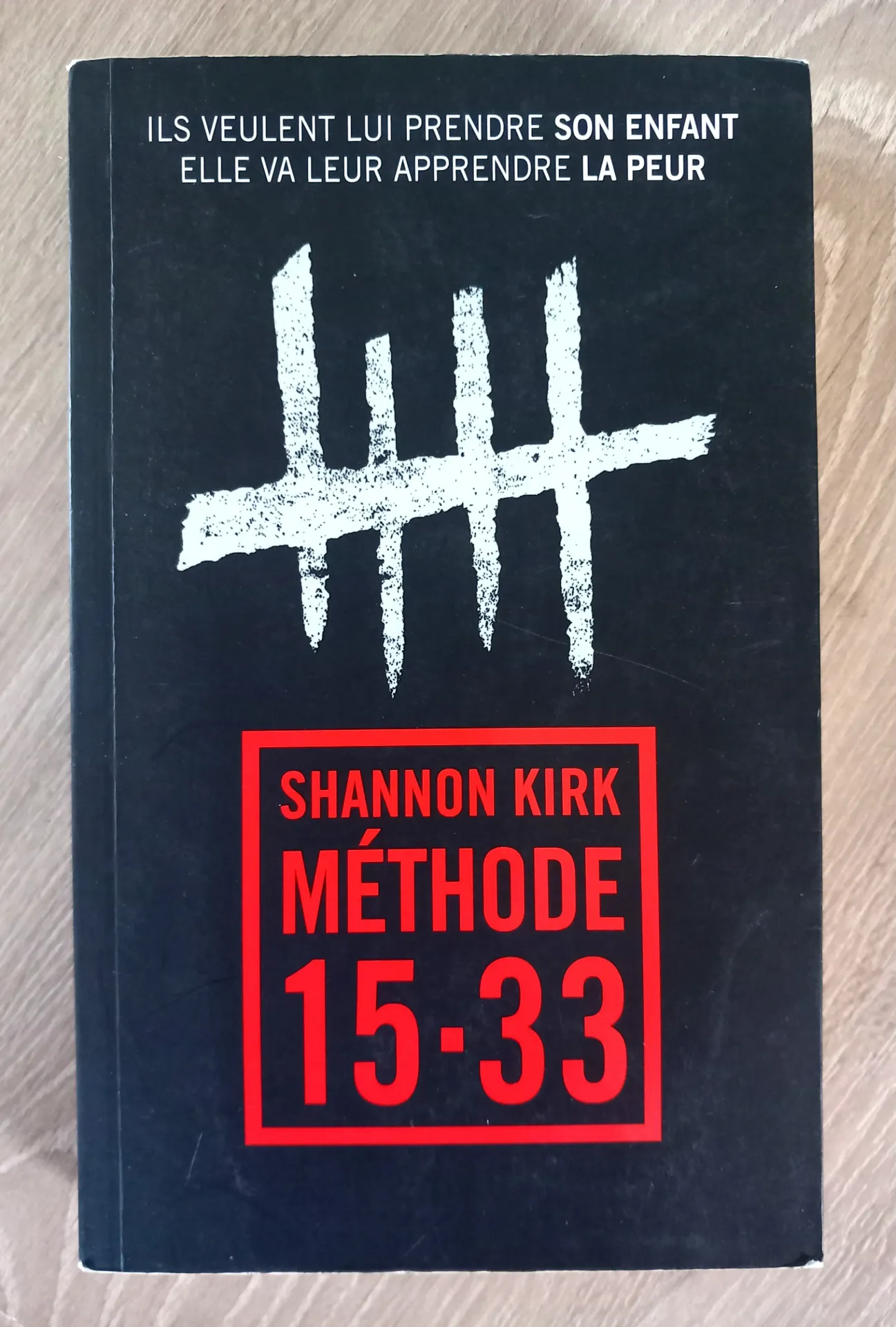 Méthode 15-33 (Shannon Kirk)