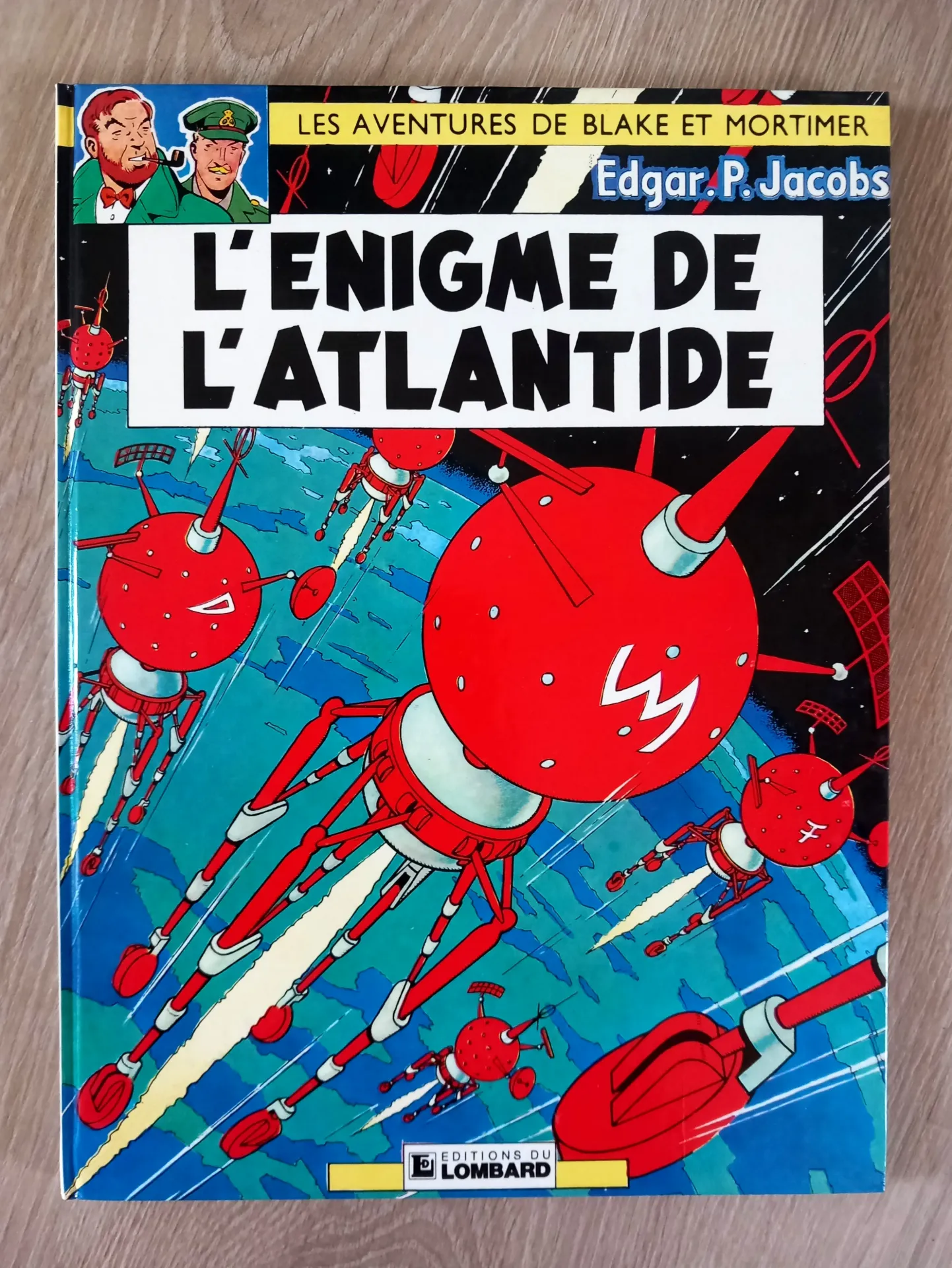 Les aventures de Blake et Mortimer. L'énigme de l'Atlantide (Edgar P. Jacobs)