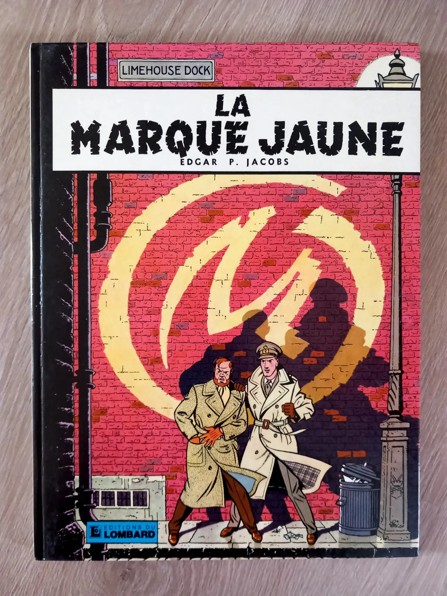 Les aventures de Blake et Mortimer. La marque jaune (Edgar P. Jacobs)