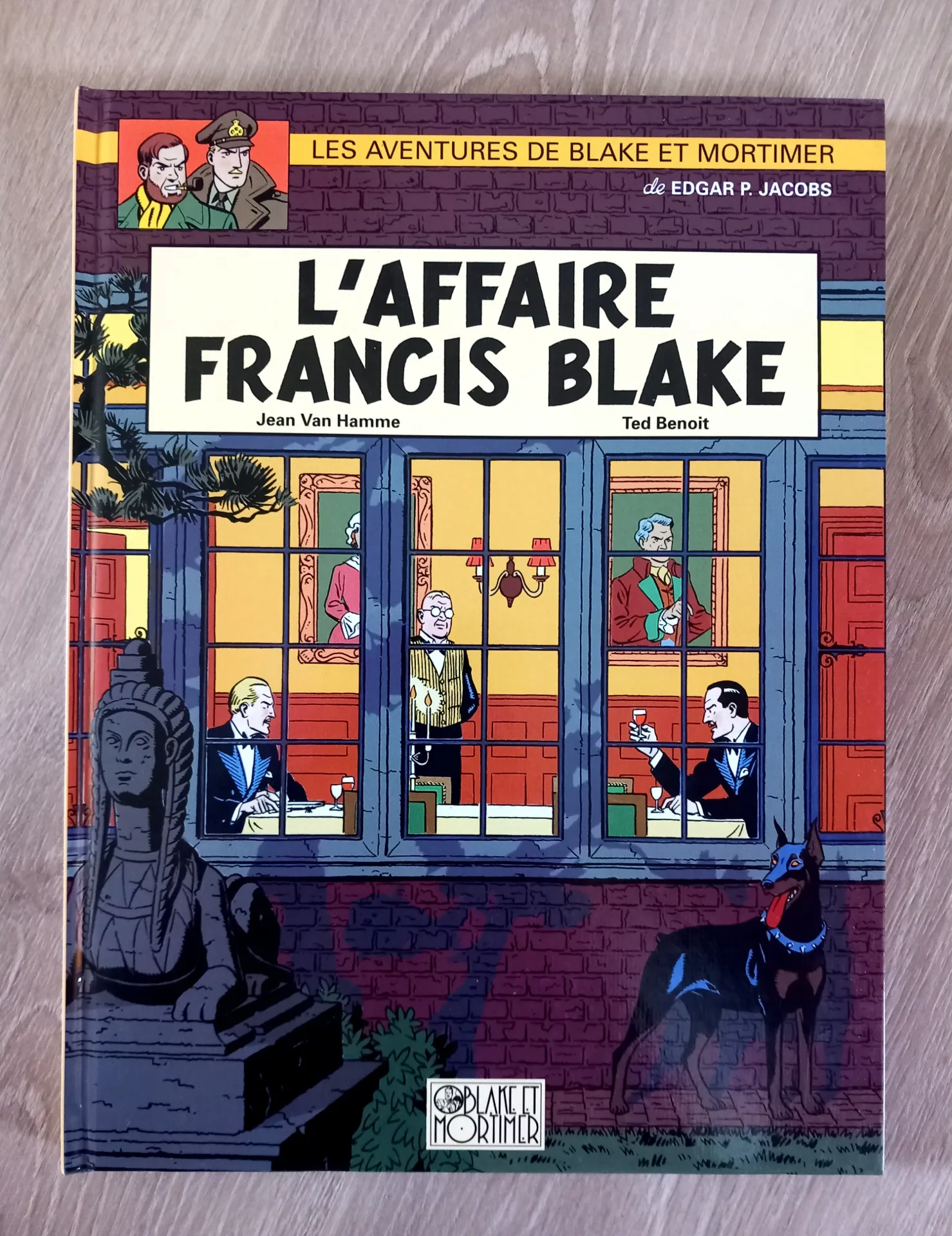 Les aventures de Blake et Mortimer : L'affaire Francis Blake (Edgar P. Jacobs)