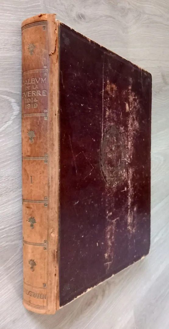 Album de la guerre 1914-1919 - L'Illustration, tome 1