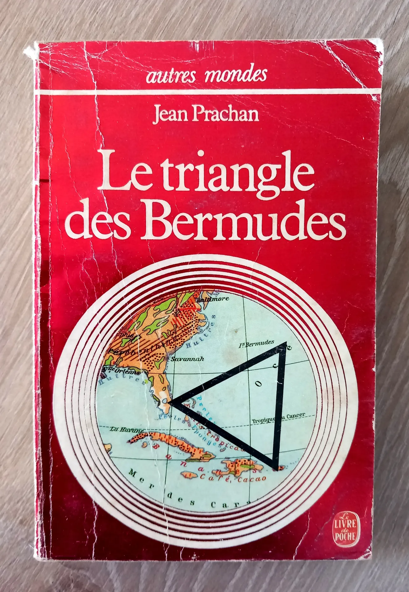 Le Triangle des Bermudes. Base secrète des O.V.N.I (Jean Prachan)