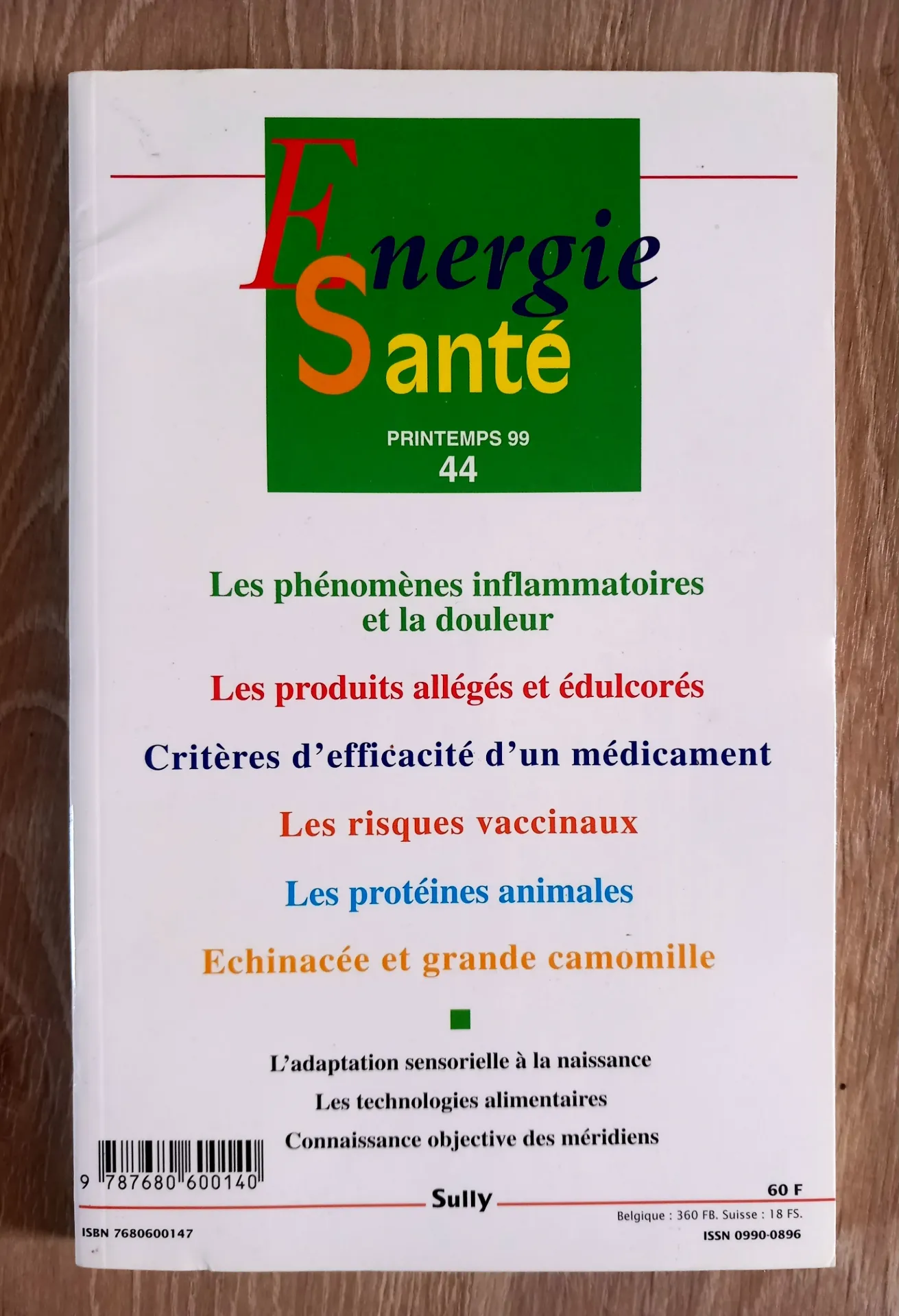 Energie Santé. N° 44 - Printemps 99