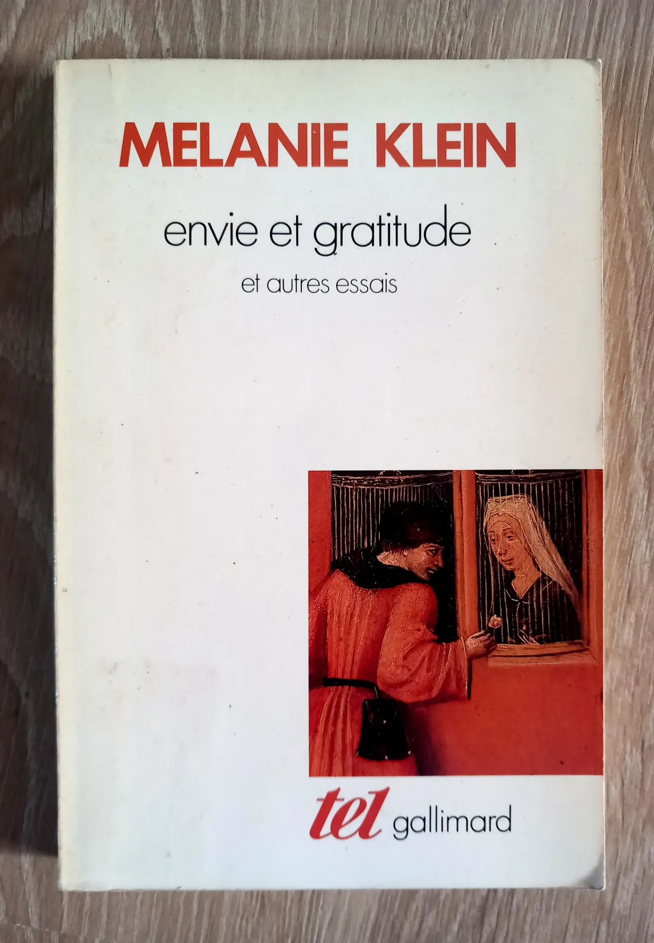 Envie et gratitude. Et autres essais (Mélanie Klein)