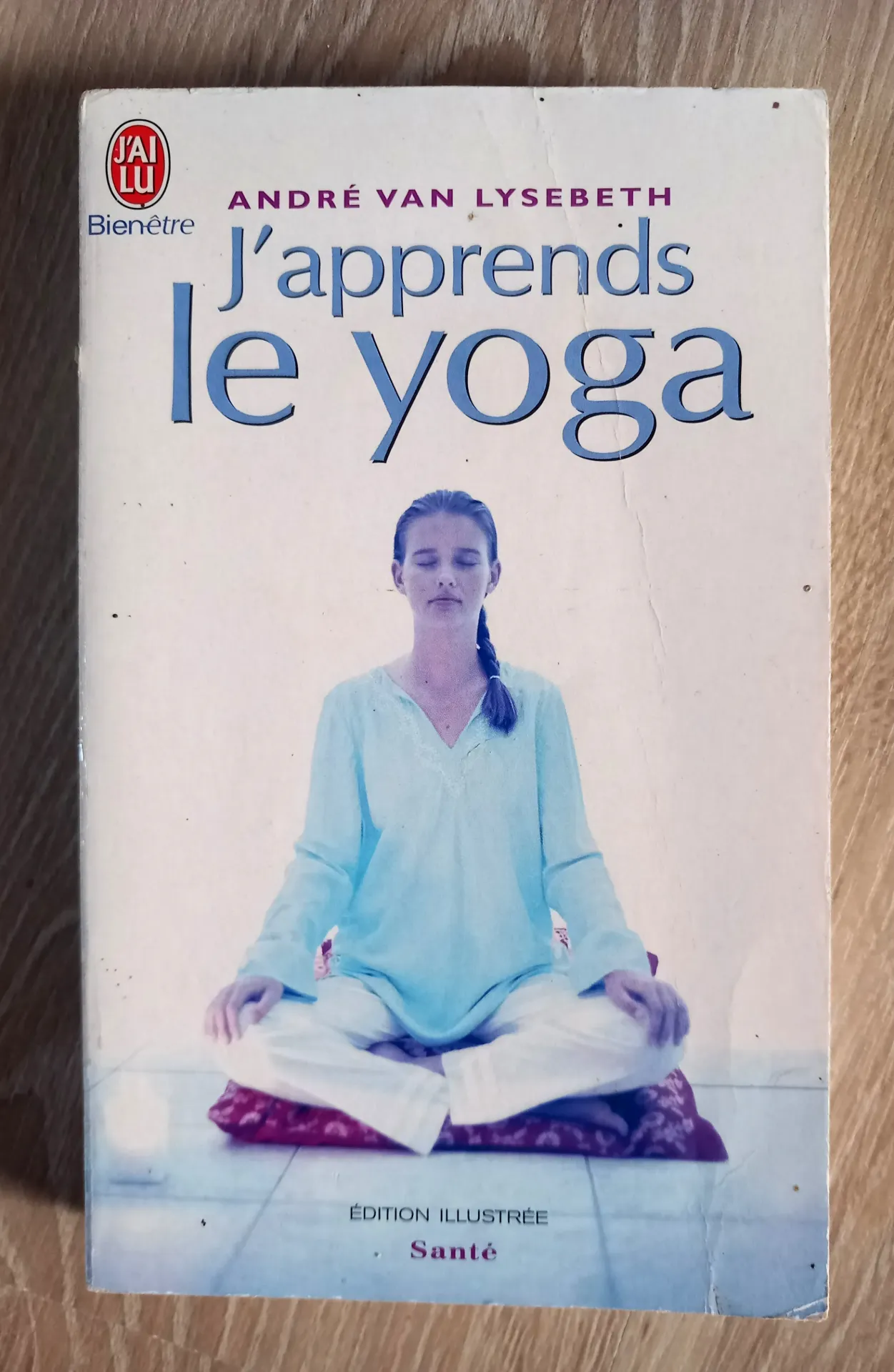 J'apprends le yoga (André van Lysebeth)