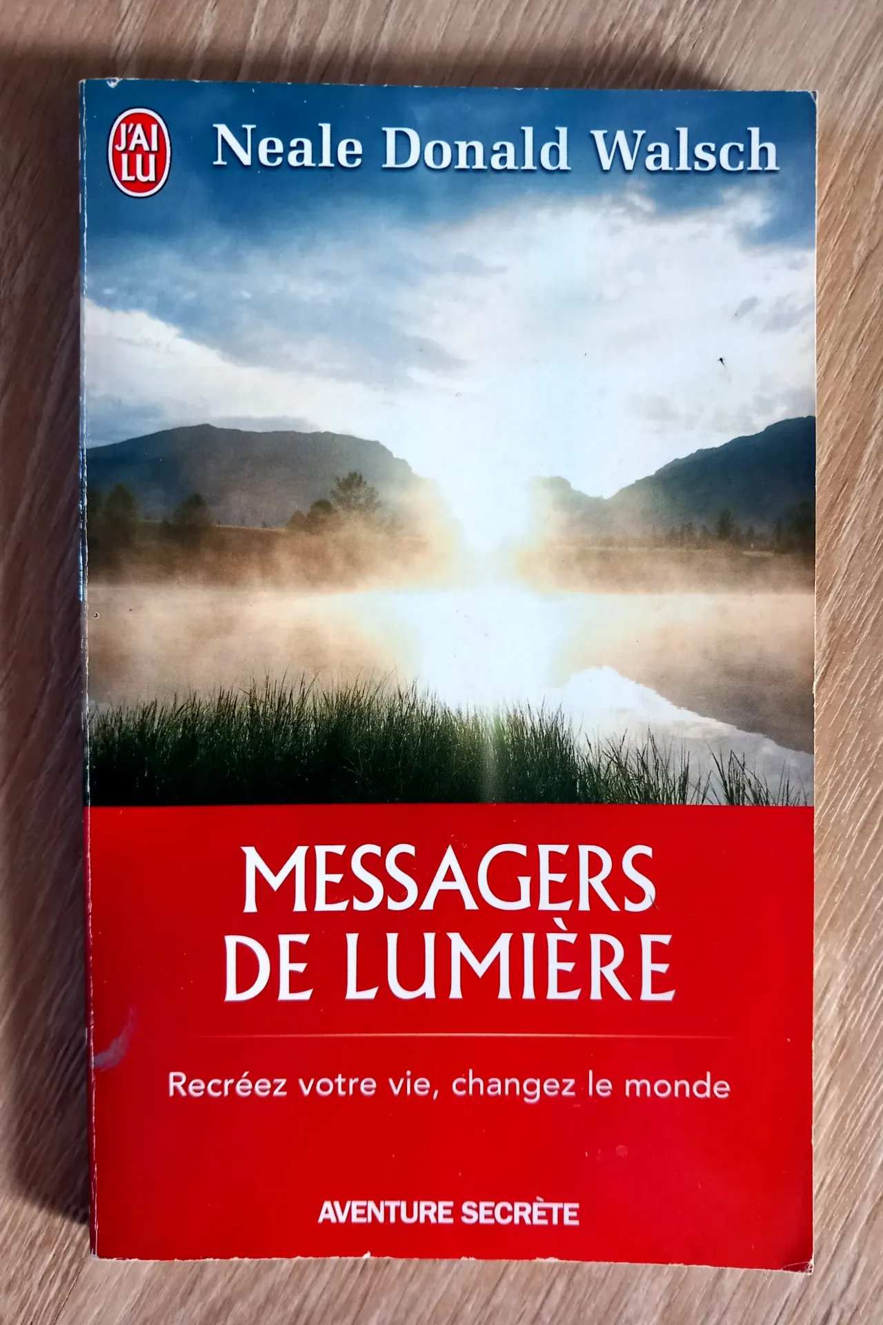 Messagers de lumière (Neale Donald Walsch)