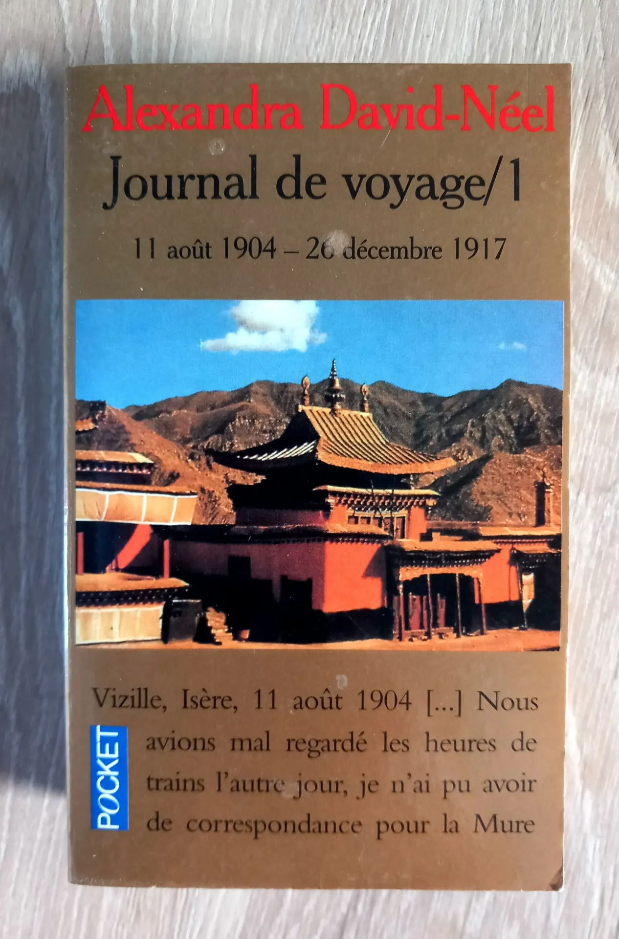 Journal de voyage, tome 1 (Alexandra David-Néel)