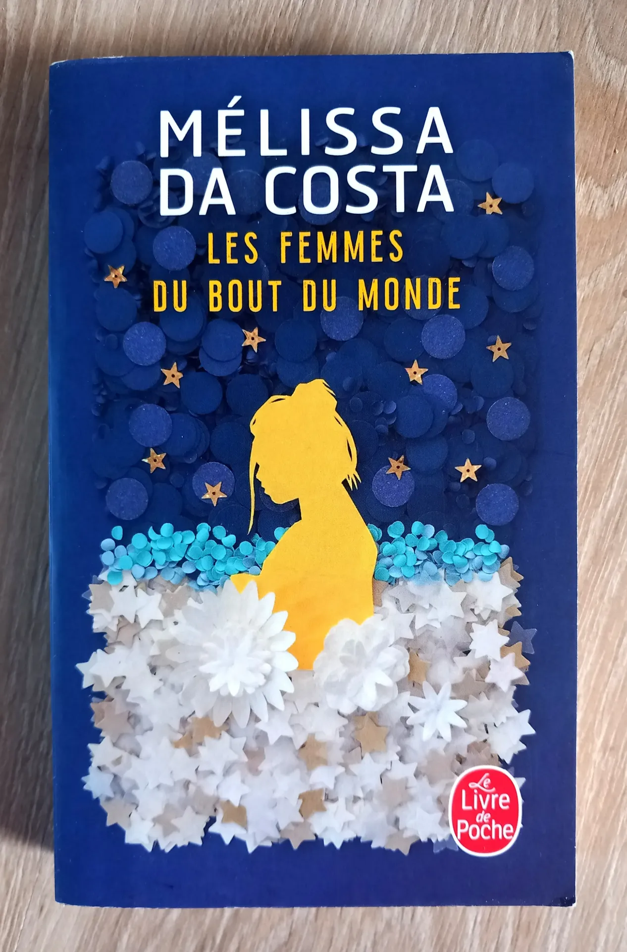 Les femmes du bout du monde (Mélissa da Costa)