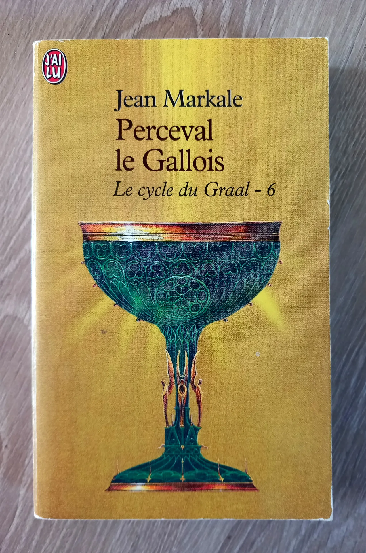 Perceval et le Graal. Le Cycle du Graal, tome 6 (Jean Markale)